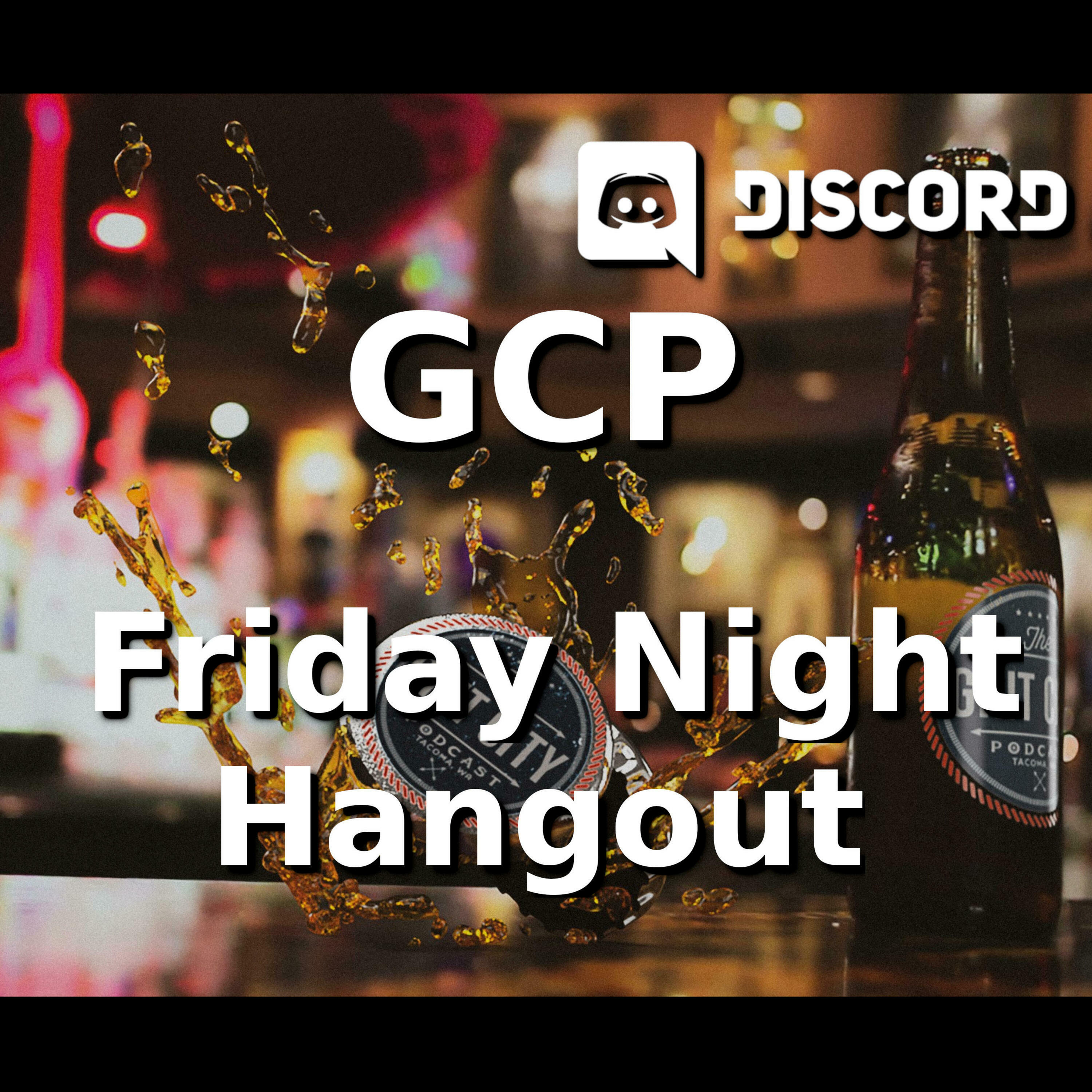 GCP Friday Night Hangout - Never Never Land