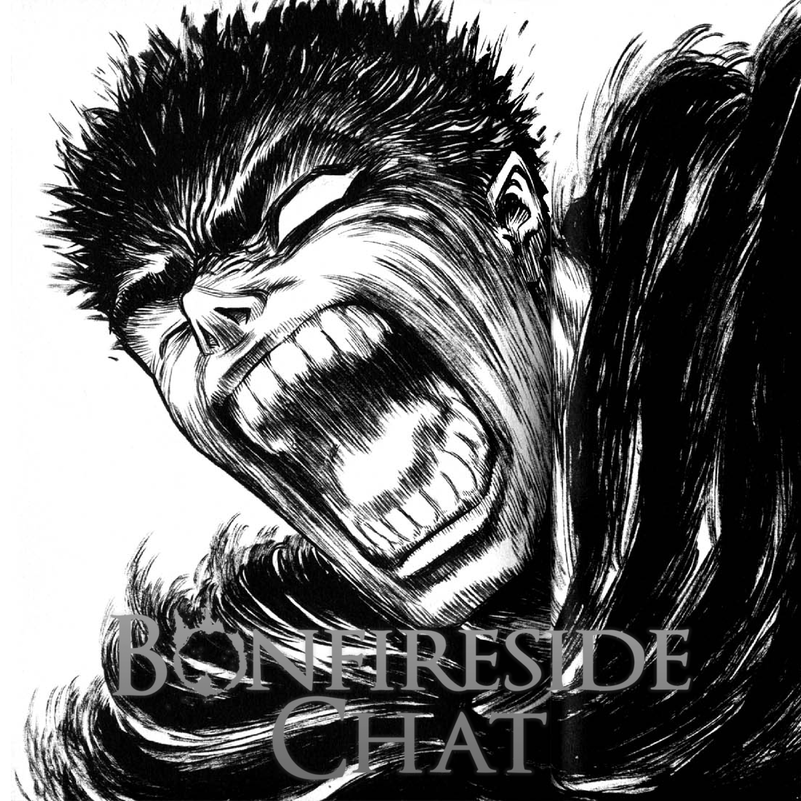 Episode 27 Berserk Manga Part 1 Bonfireside Chat A Dark Souls And Bloodborne Podcast Podcast Podtail