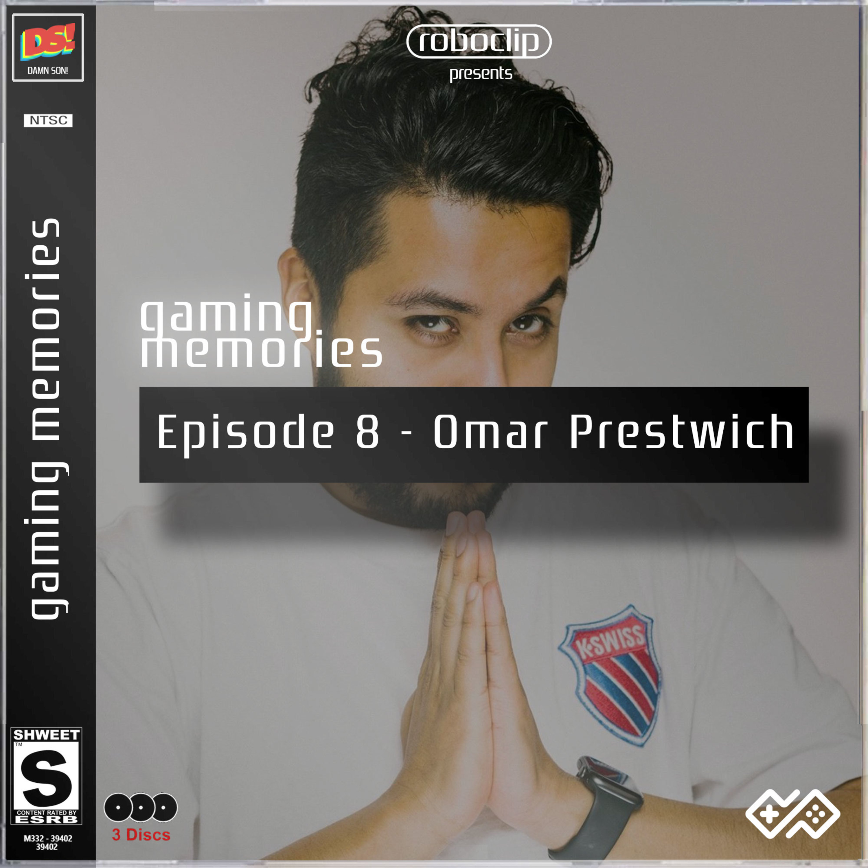 Gaming Memories - 08 - Omar Prestwich