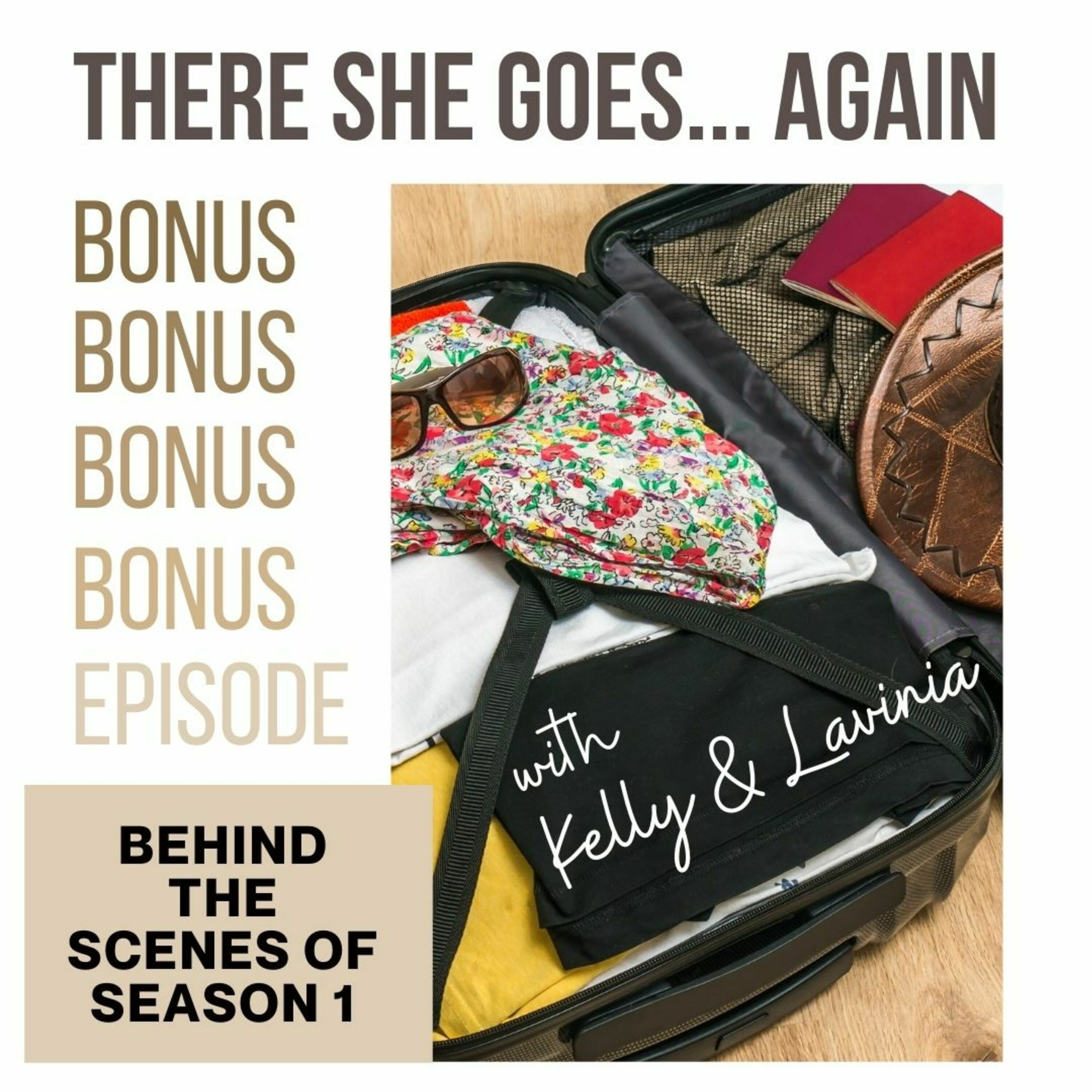 S1B2: There She Goes...AGAIN: Kelly & Lavinia, a season 1 check in