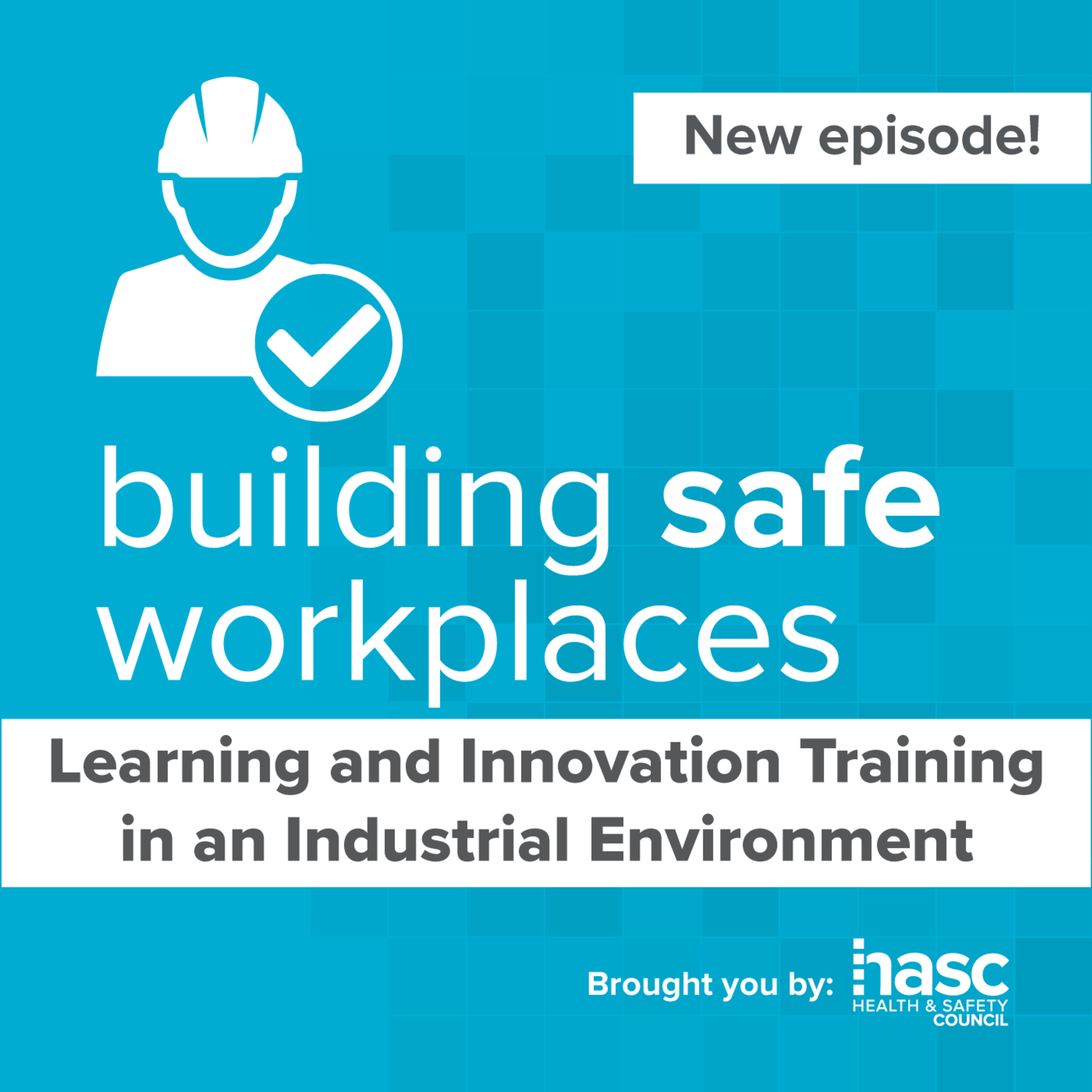 Building Safe Workplaces
