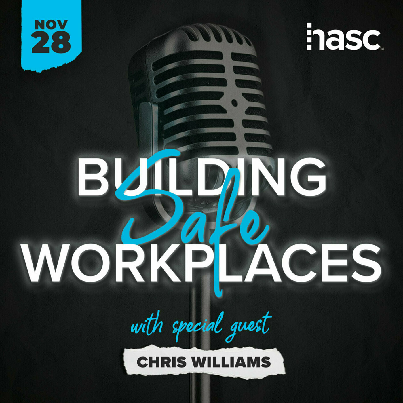 Building Safe Workplaces 34: Driving Continuous Improvement