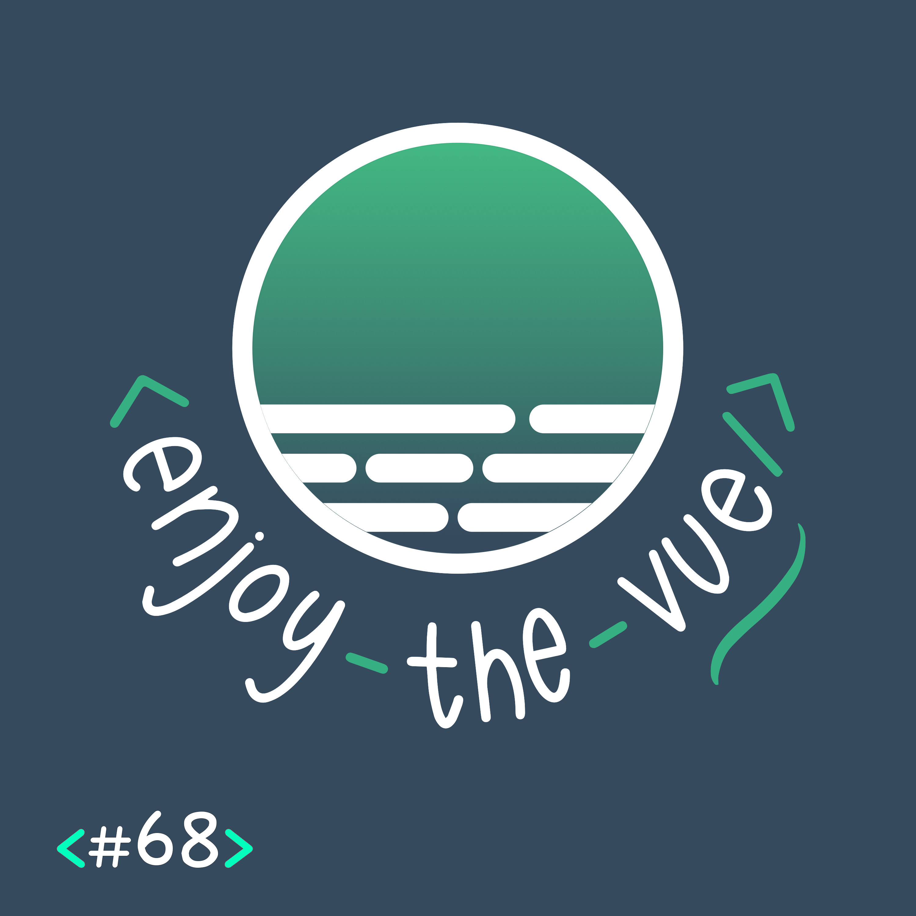 Episode 68: Vue ESM Support on CodePen with Chris Coyier and Stephen Shaw