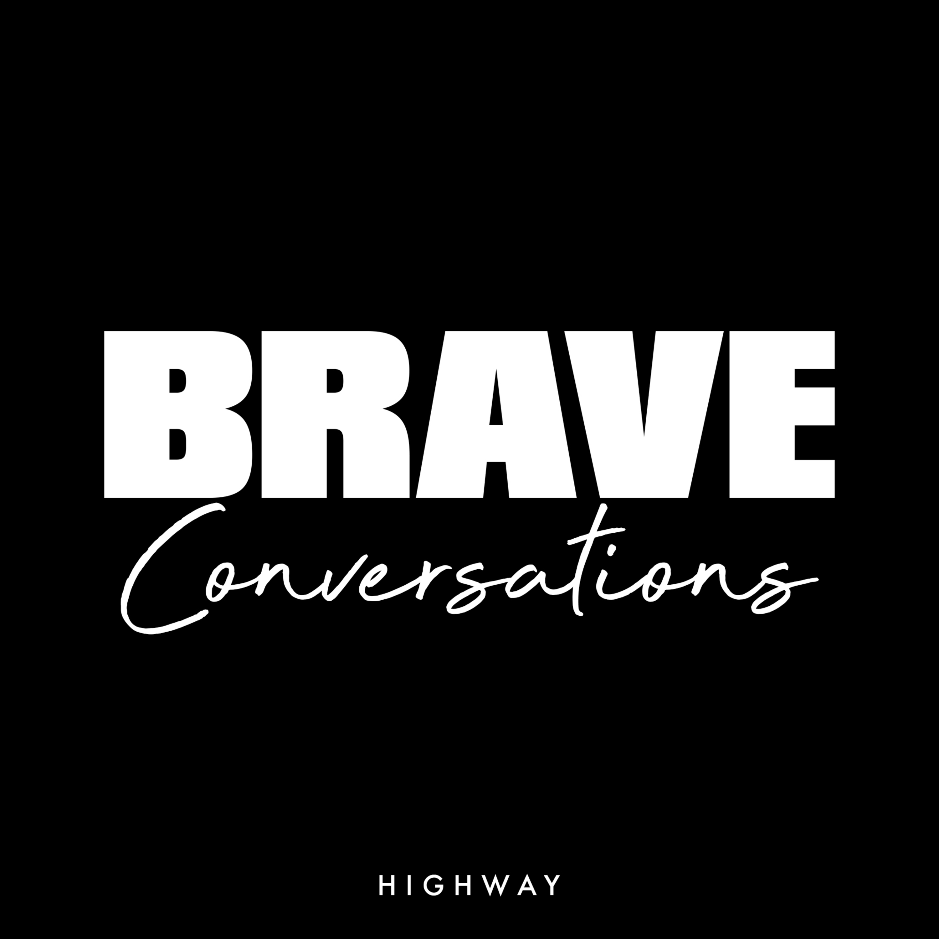 Brave Conversations