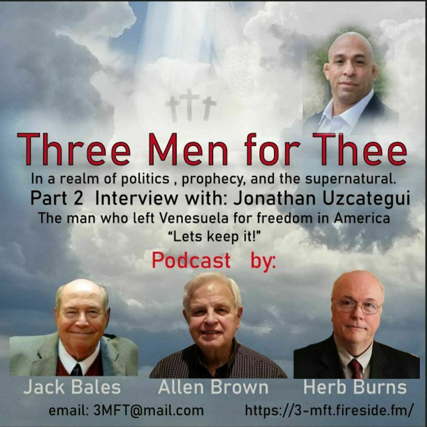 Three Men for Thee 70: Freedom in America