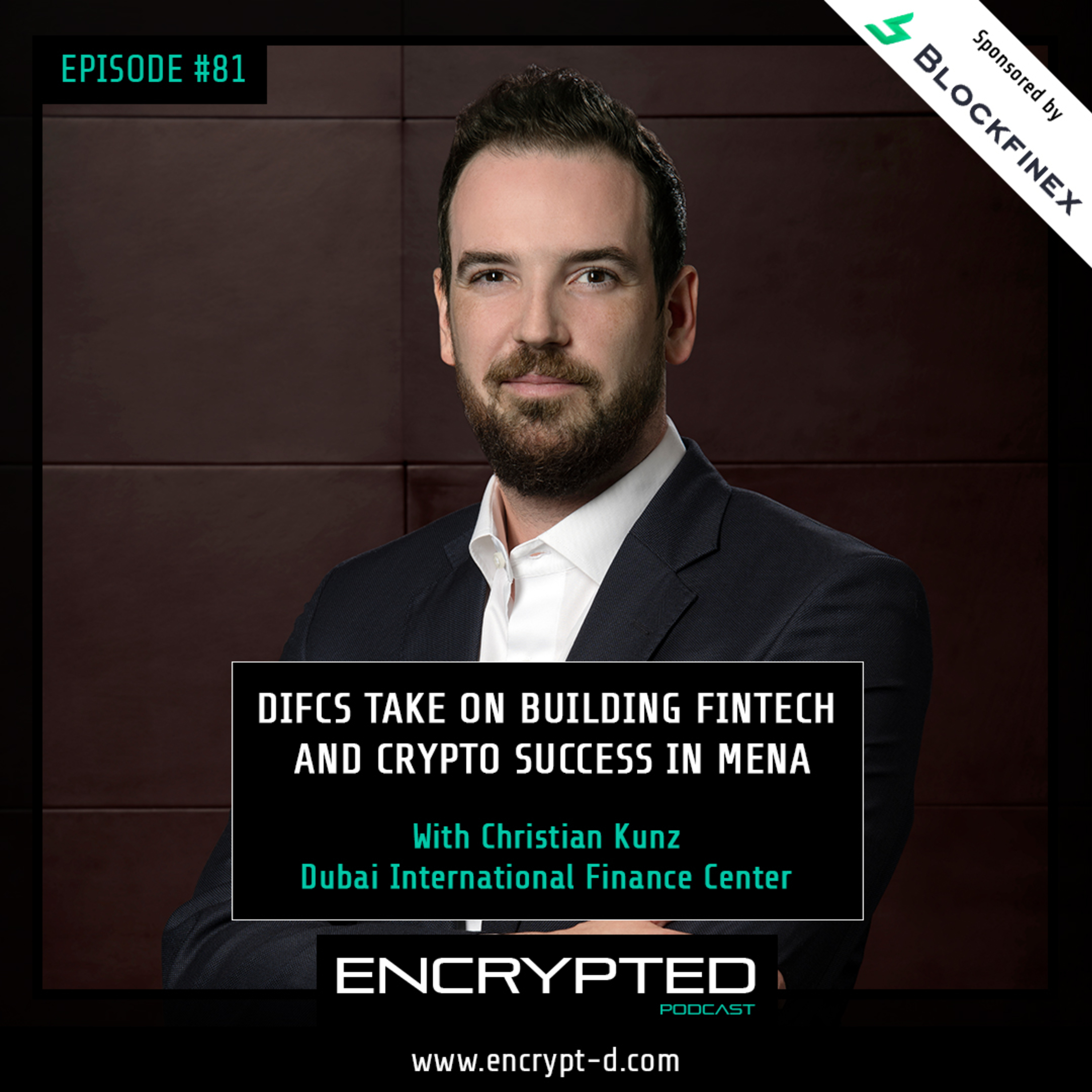 #Ep. 81: DIFCs take on building Fintech and Crypto success in MENA