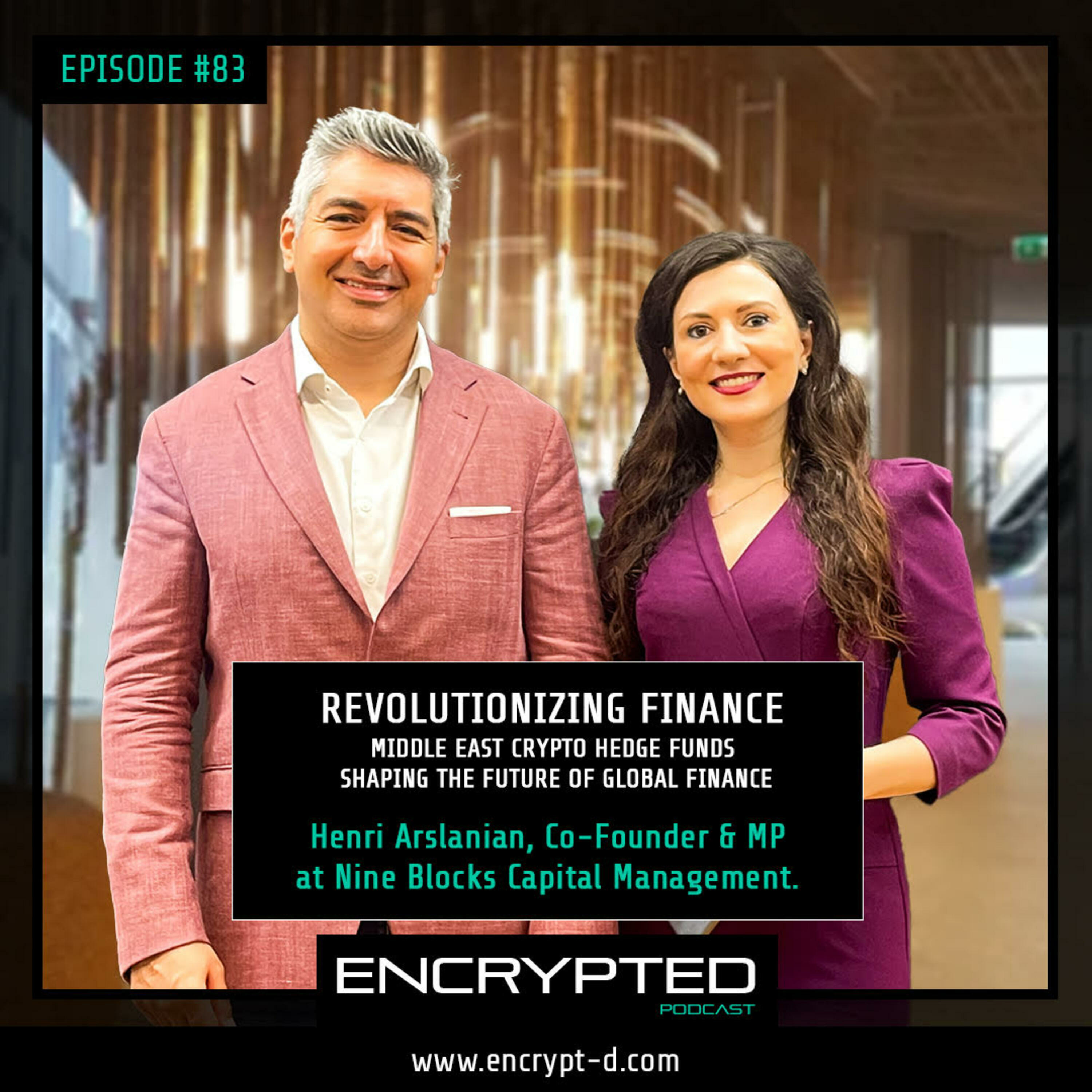 #Ep.83: Revolutionizing Finance: Middle East Crypto Hedge Funds Shaping the Future of Global Finance.