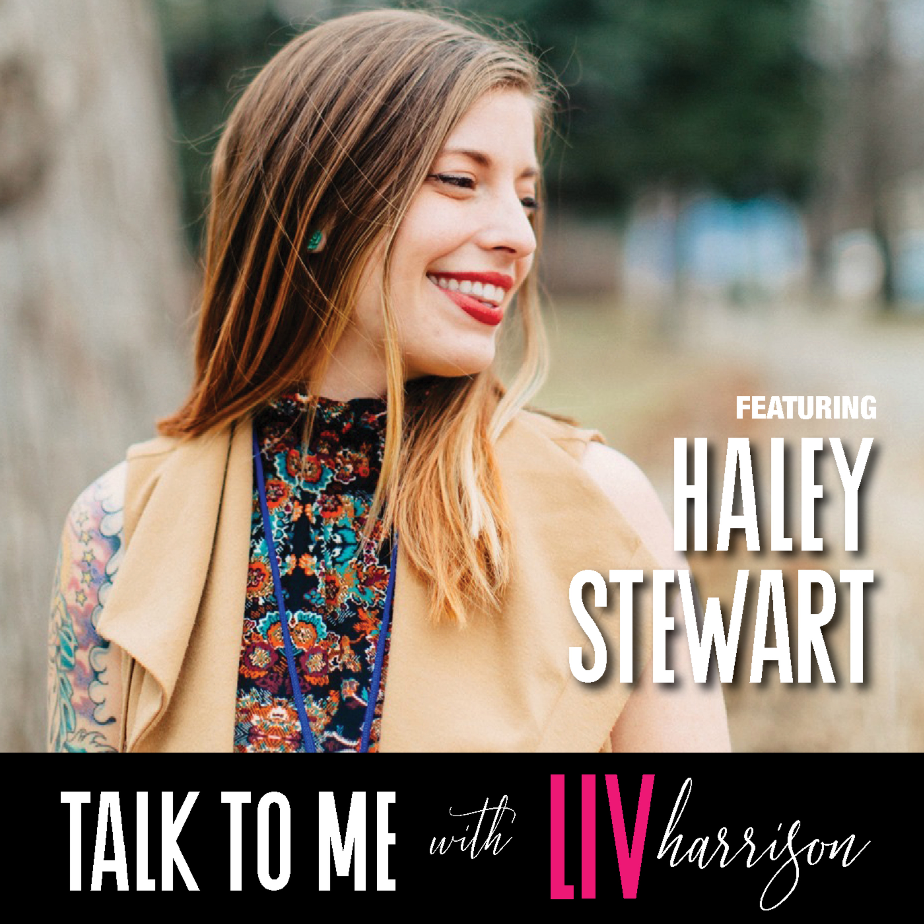 Talk to Me with Liv Harrison
