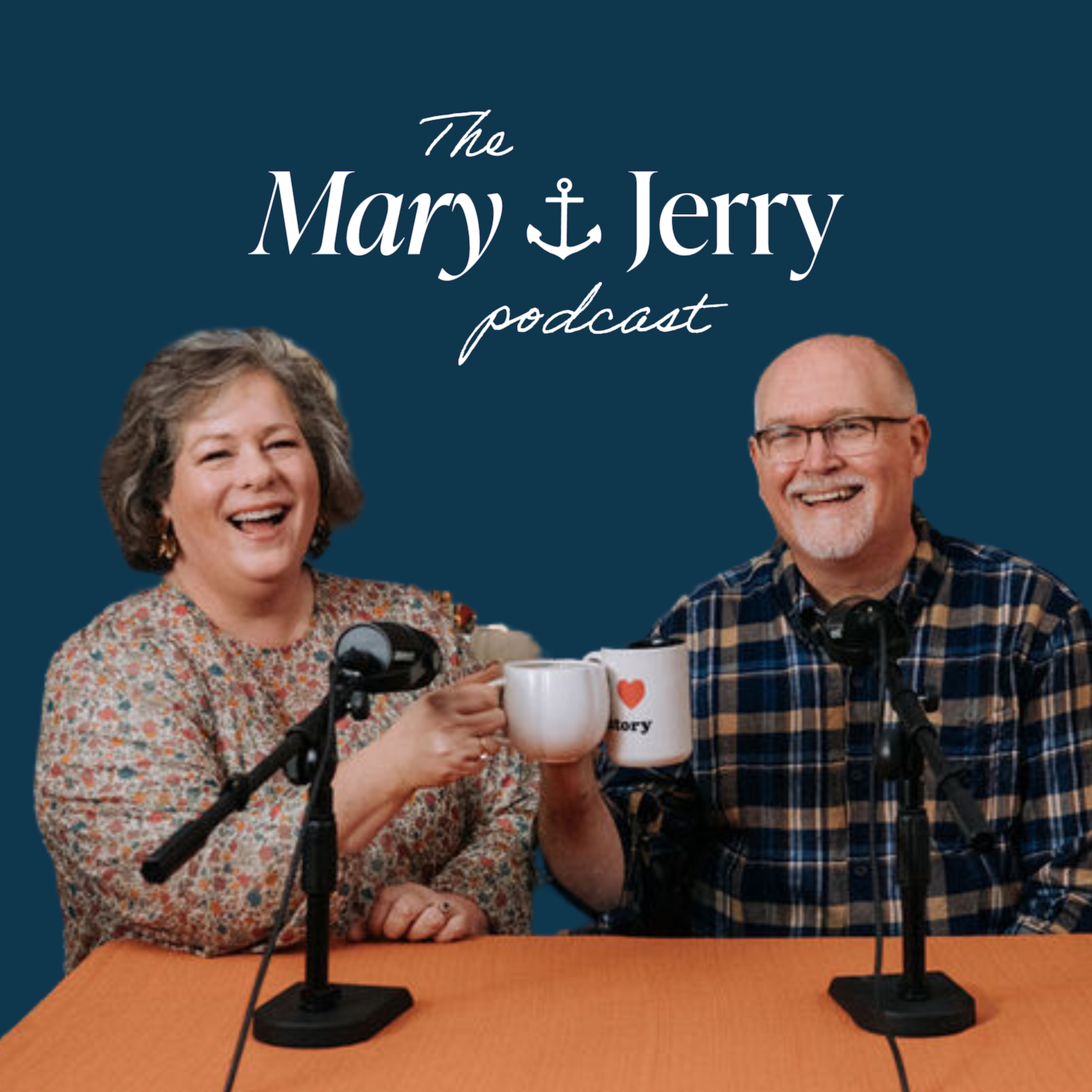 The Mary and Jerry Podcast