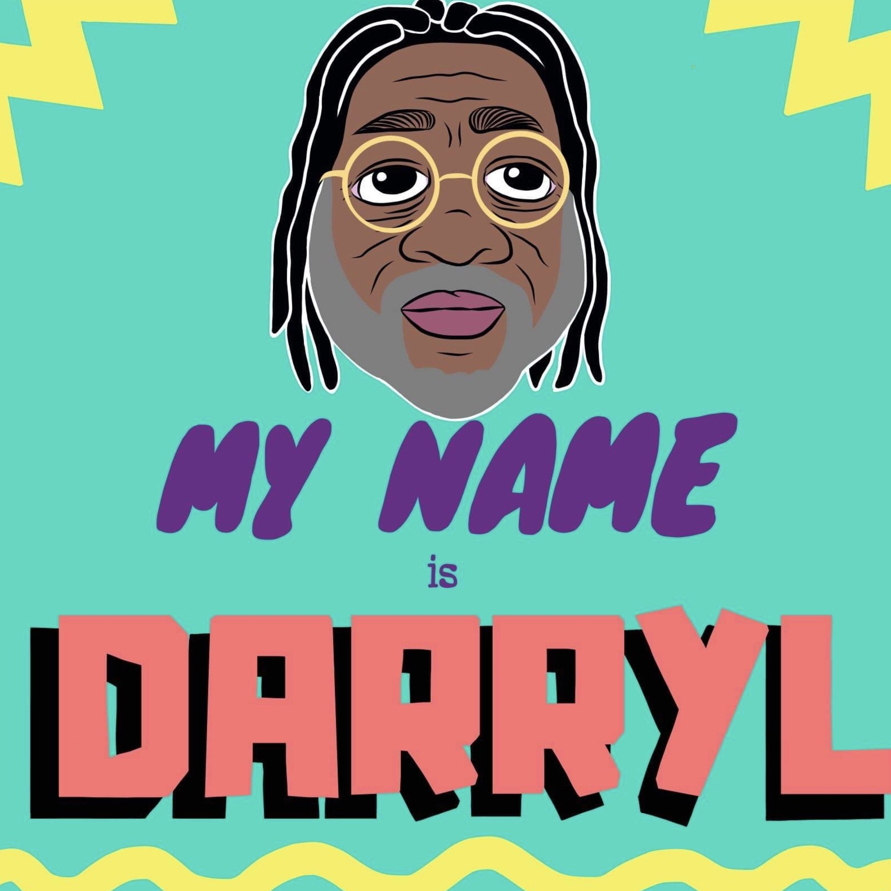My Name is Darryl