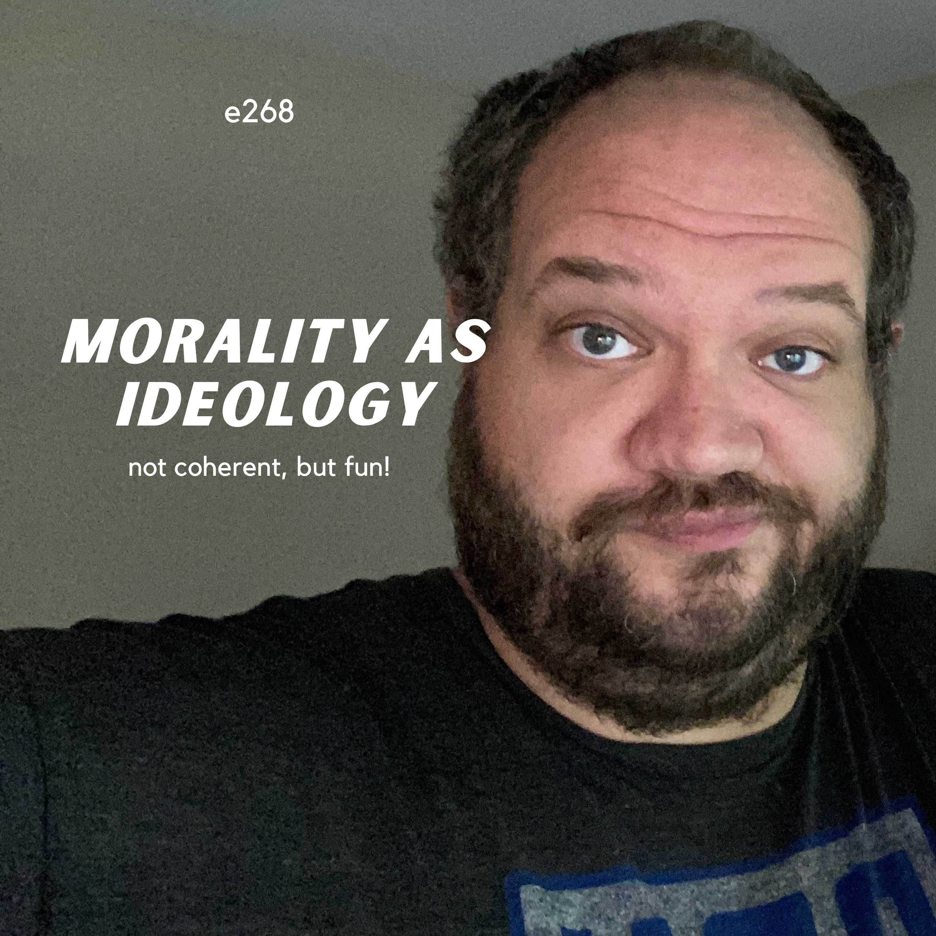 Morality as Ideology
