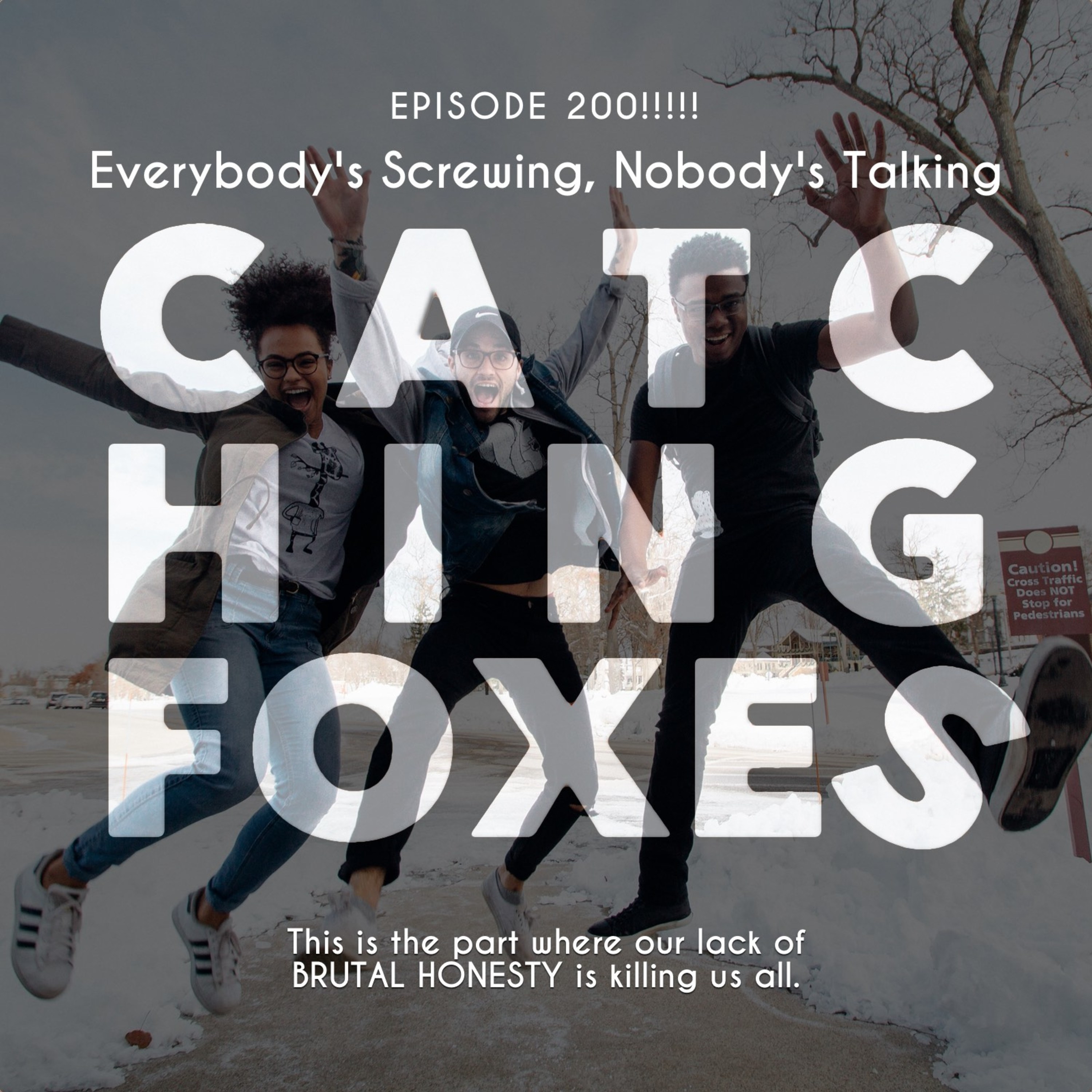Everybody's screwing, nobody's talking