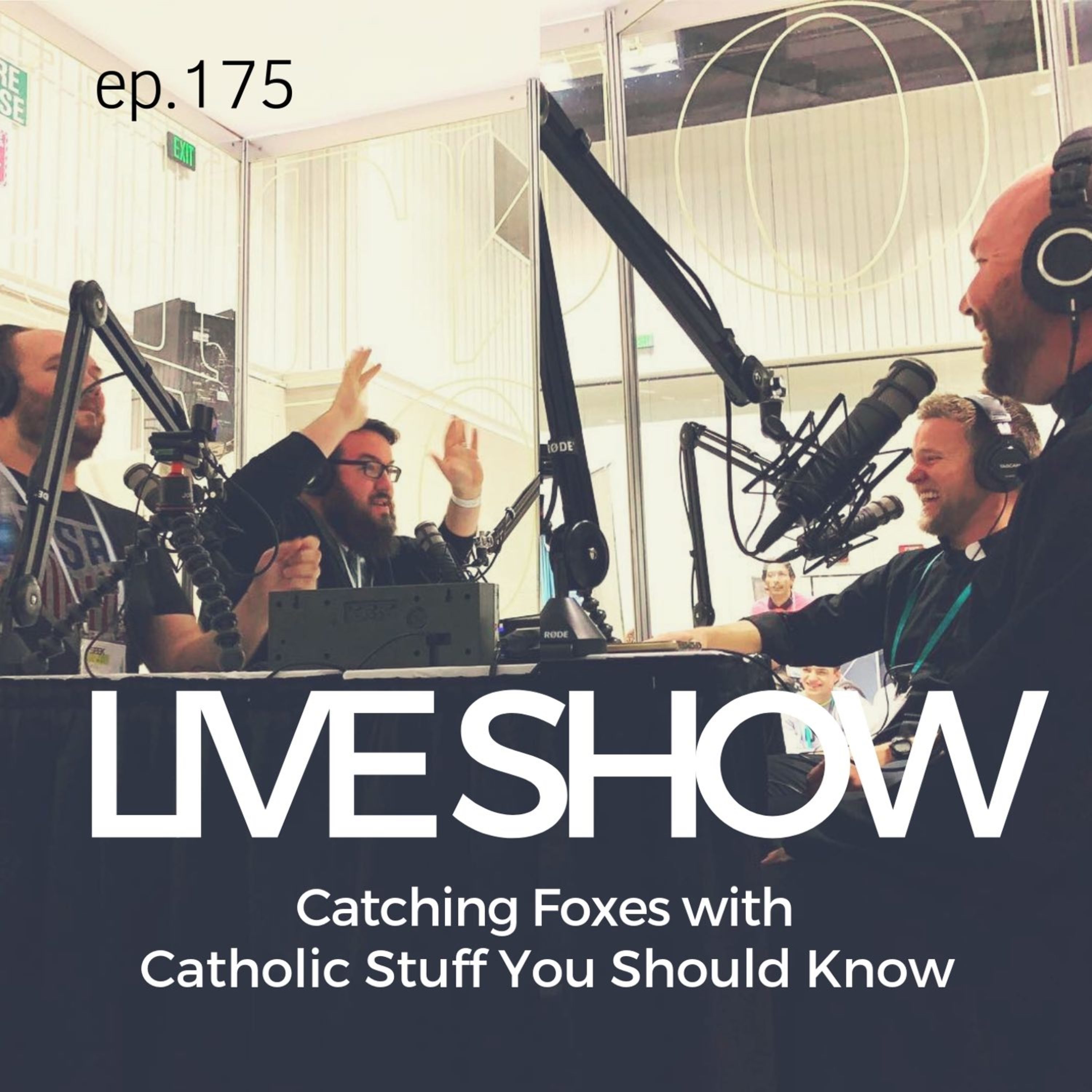 It's the Live Show with Catholic Stuff You Should Know!