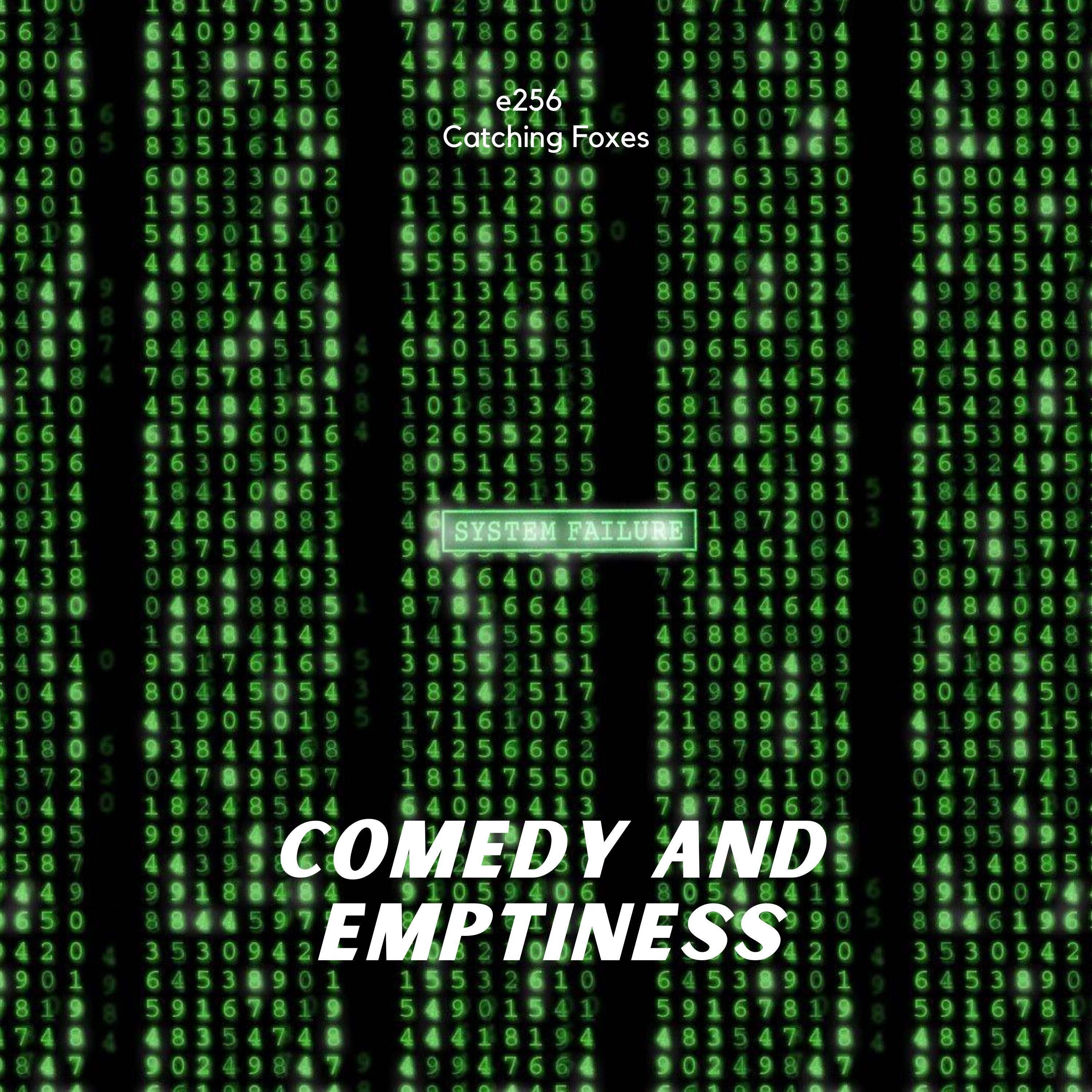 Comedy and Emptiness