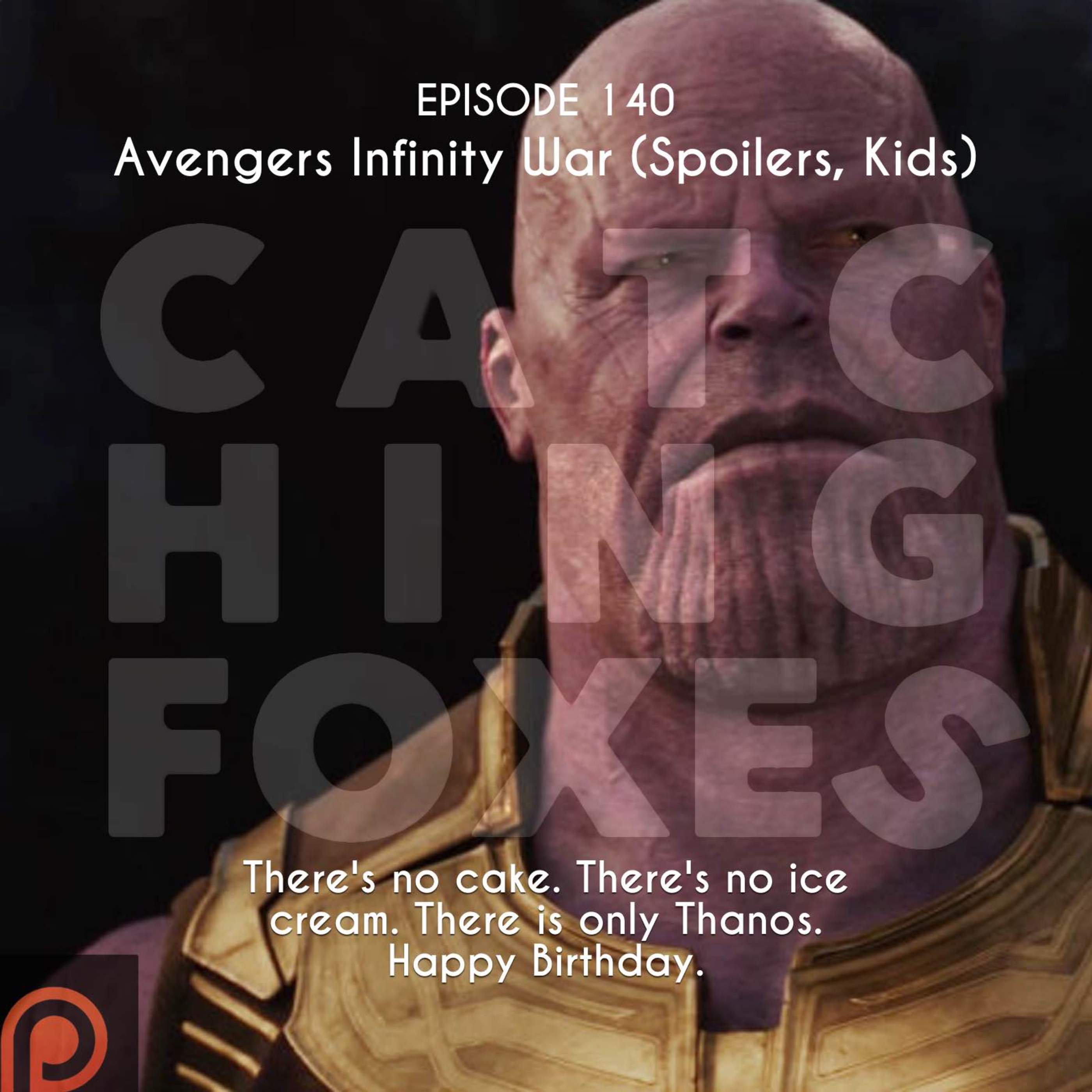 Avengers Infinity War (spoilers, kids)