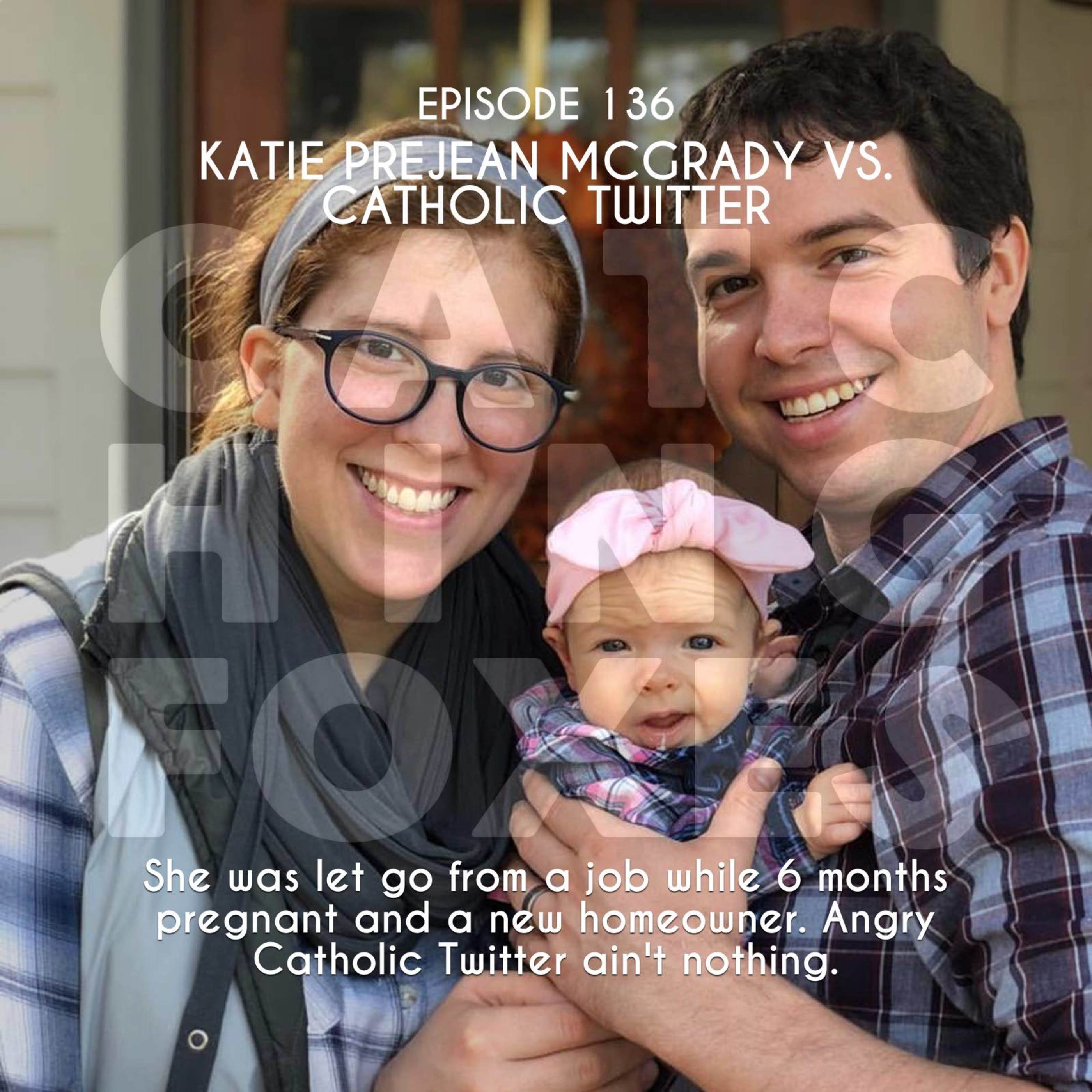 Katie Prejean McGrady vs Catholic Twitter