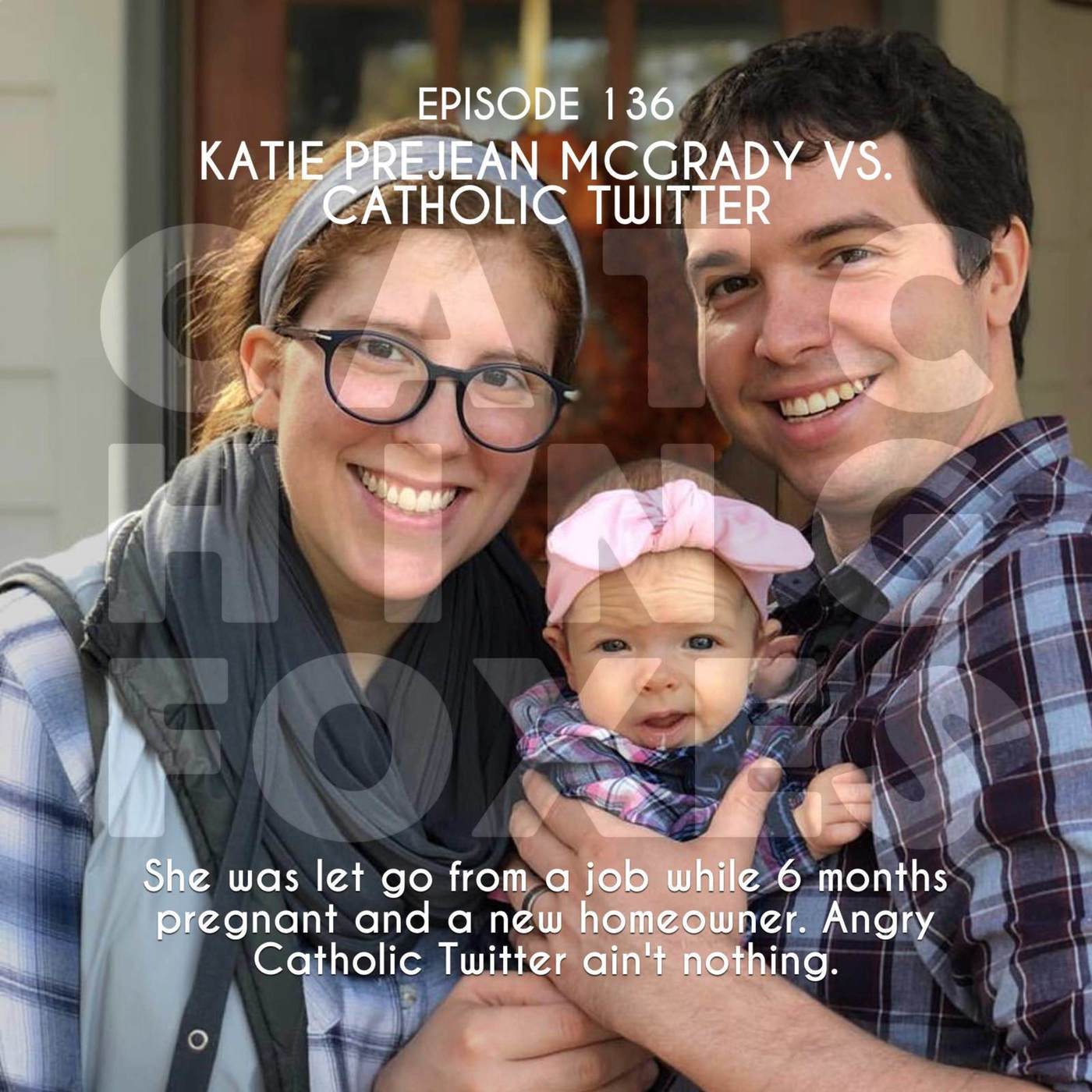 Catching Foxes: Katie Prejean McGrady vs Catholic Twitter