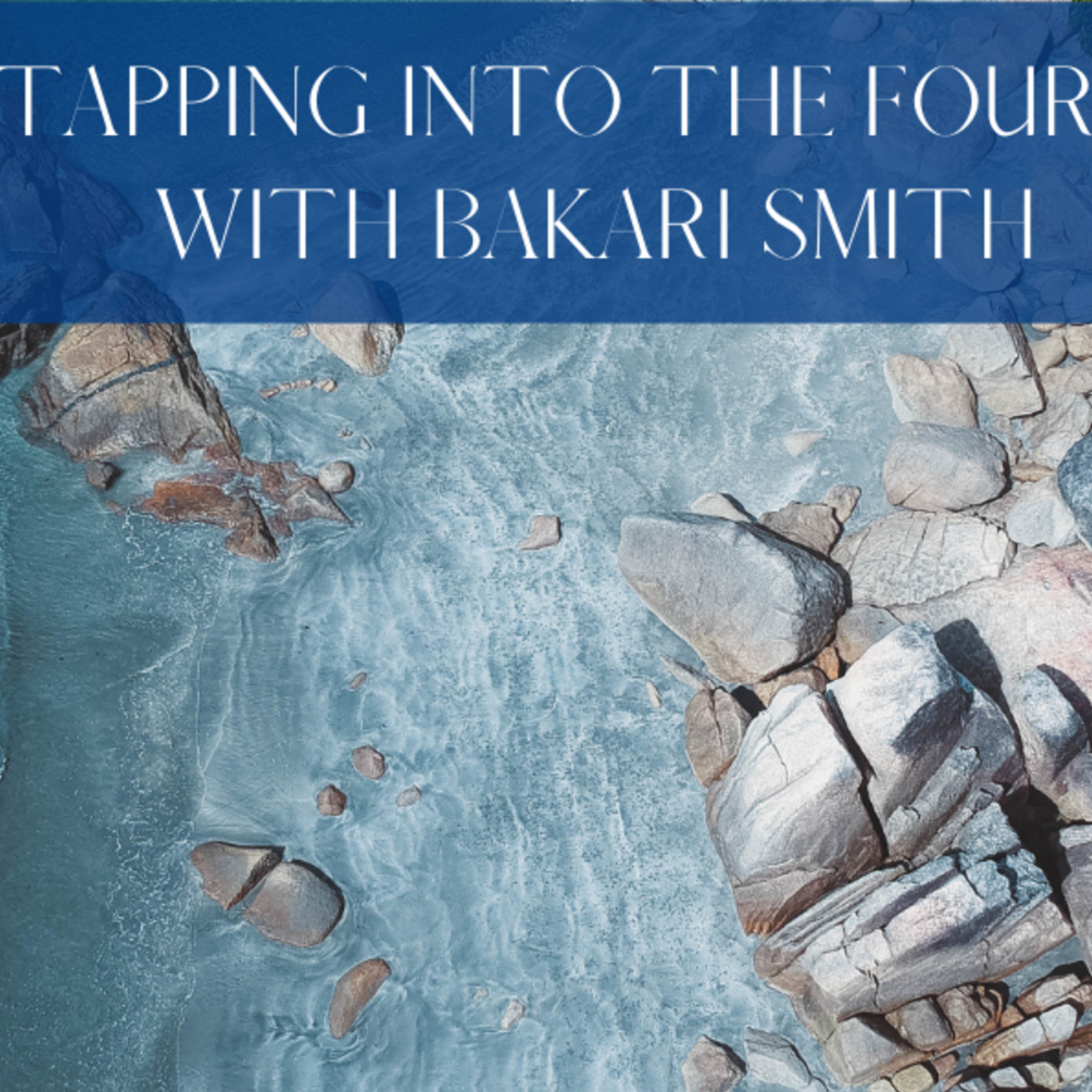 Episode 35: Tapping into The Four Agreements with Bakari Smith