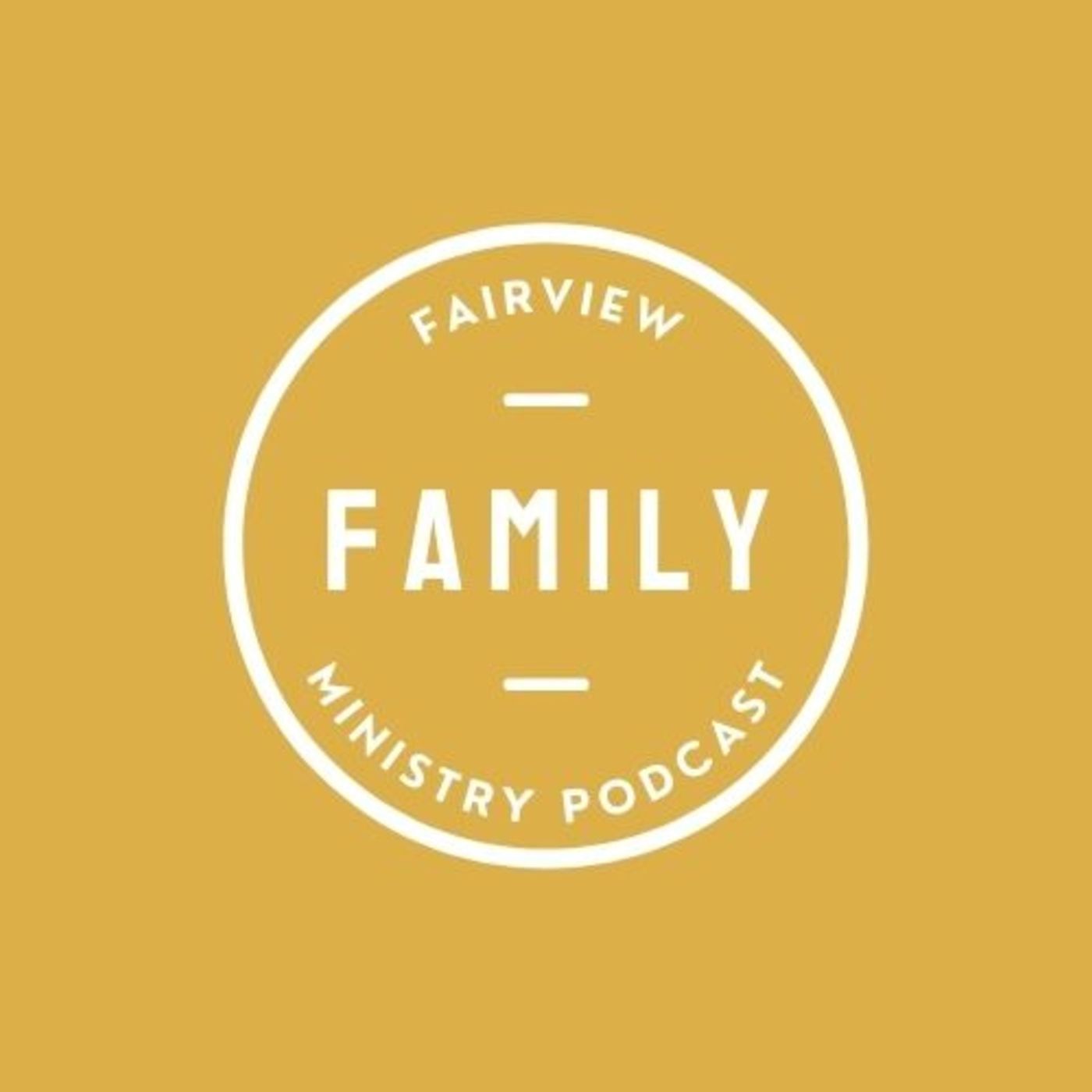 Fairview Family Ministry Podcast 12: Child Discipleship, Awana, And the New Map for Kid's Ministry