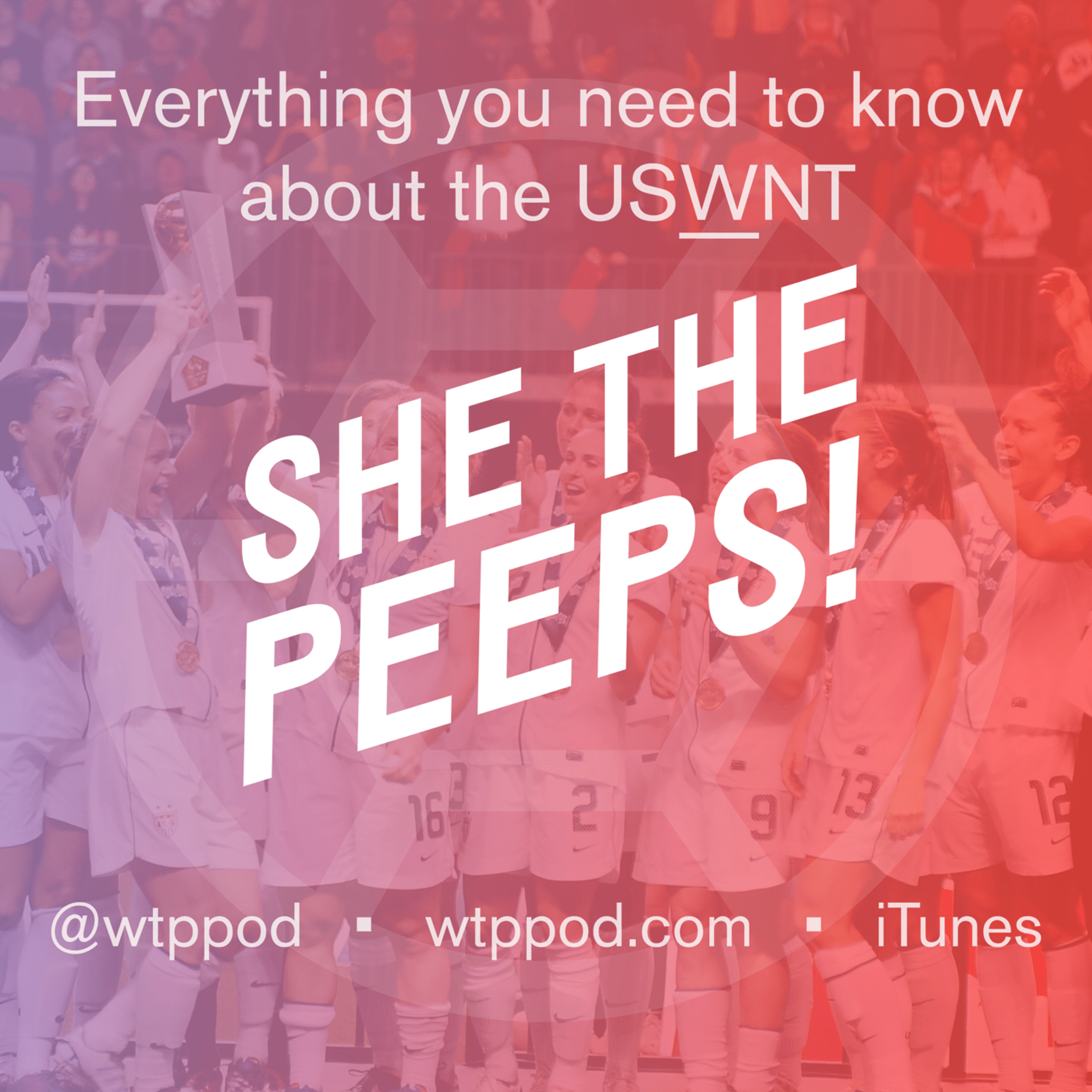 We The Peeps: USMNT World Cup Soccer Podcast
