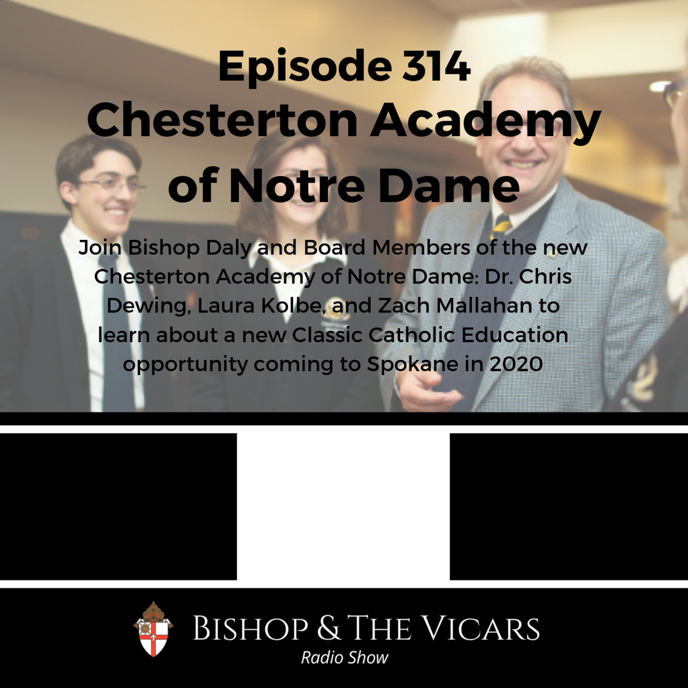and the Vicars 314 Chesterton Academy of Notre Dame