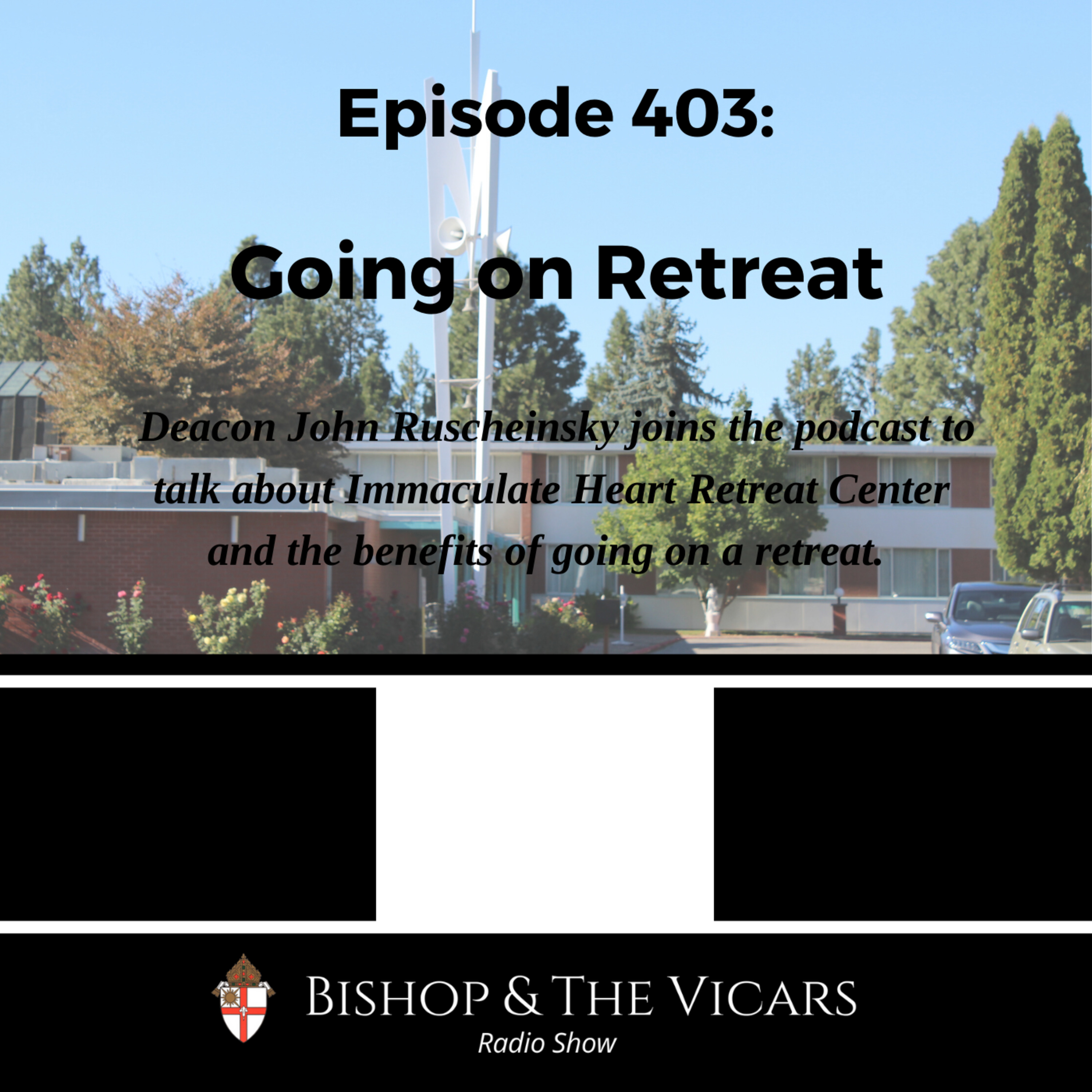 Walking in Faith with Bishop Daly