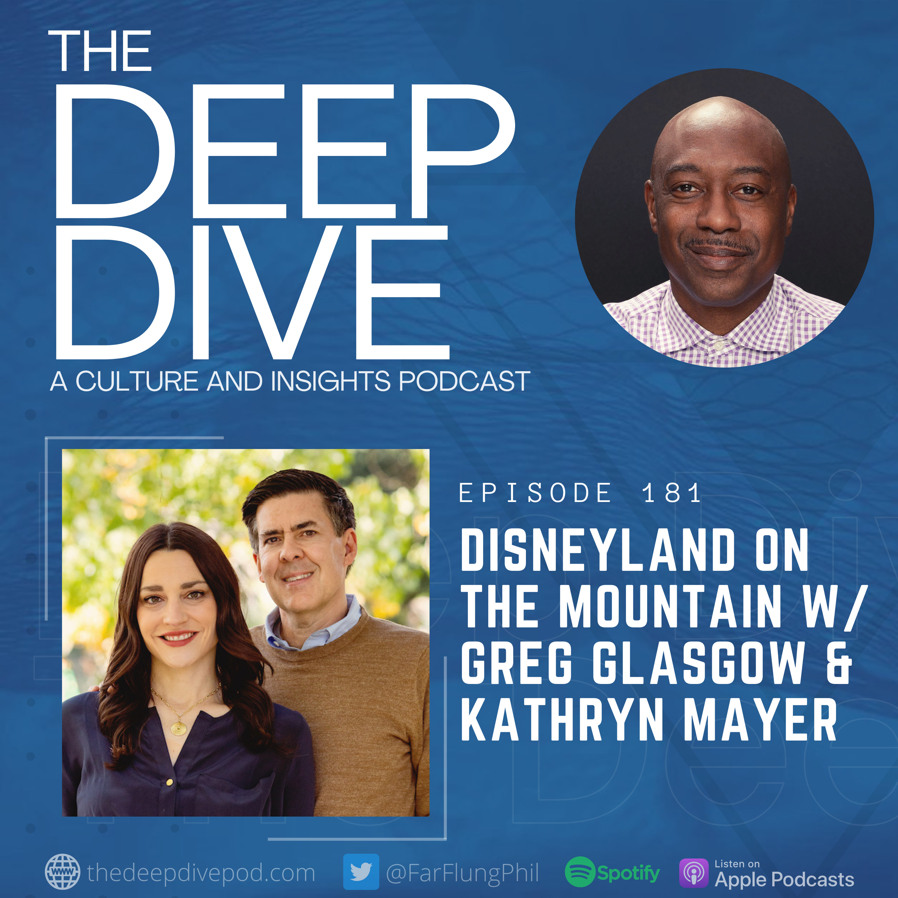 Episode 181: Disneyland on the Mountain w/ Greg Glasgow & Kathryn Mayer