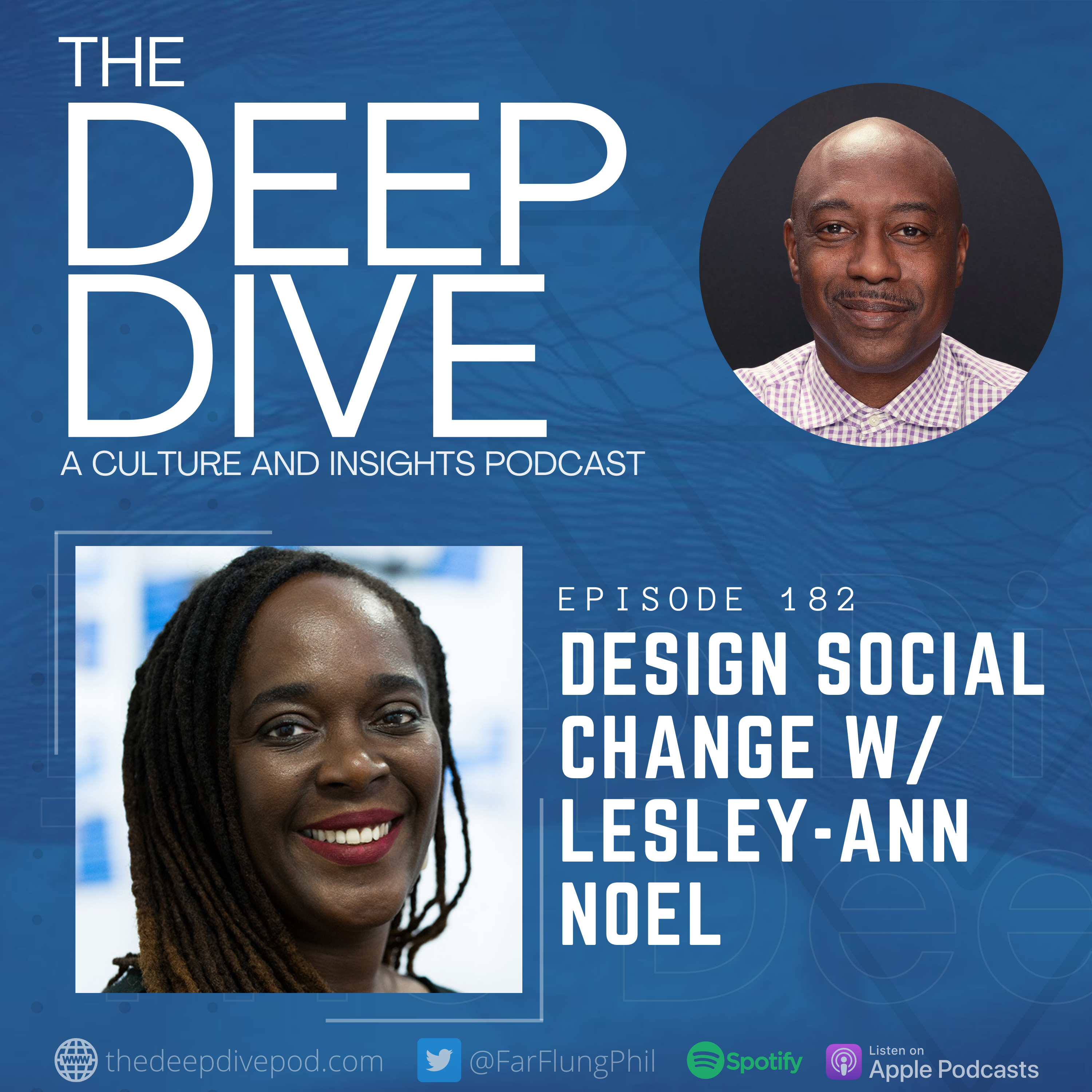 Episode 182: Design Social Change w/ Lesley-Ann Noel