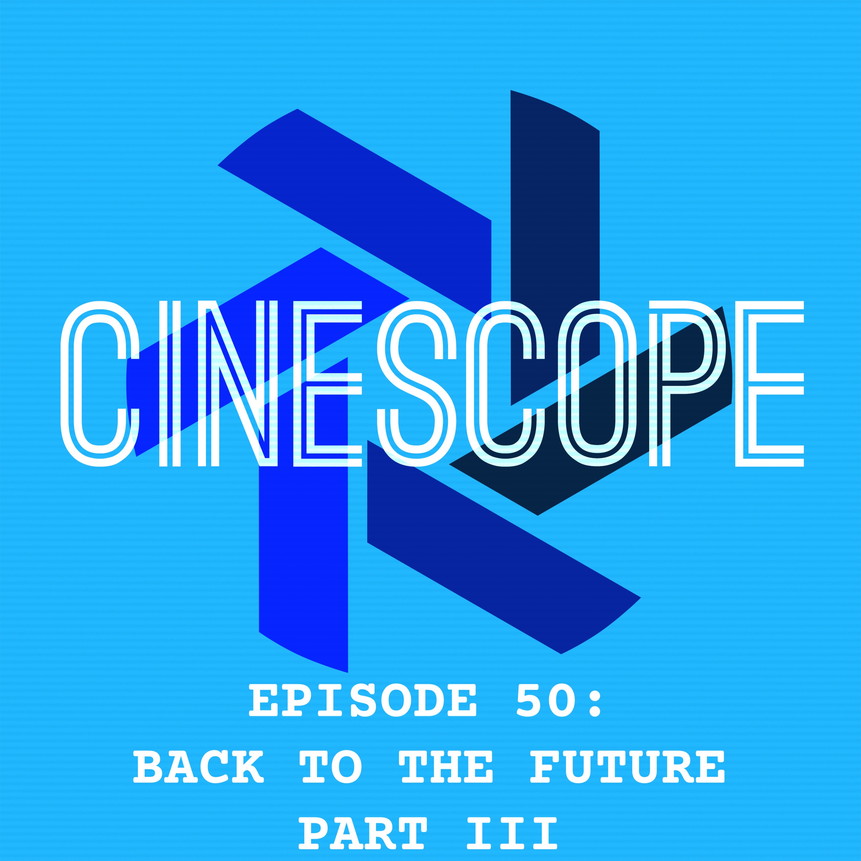 The Cinescope Podcast