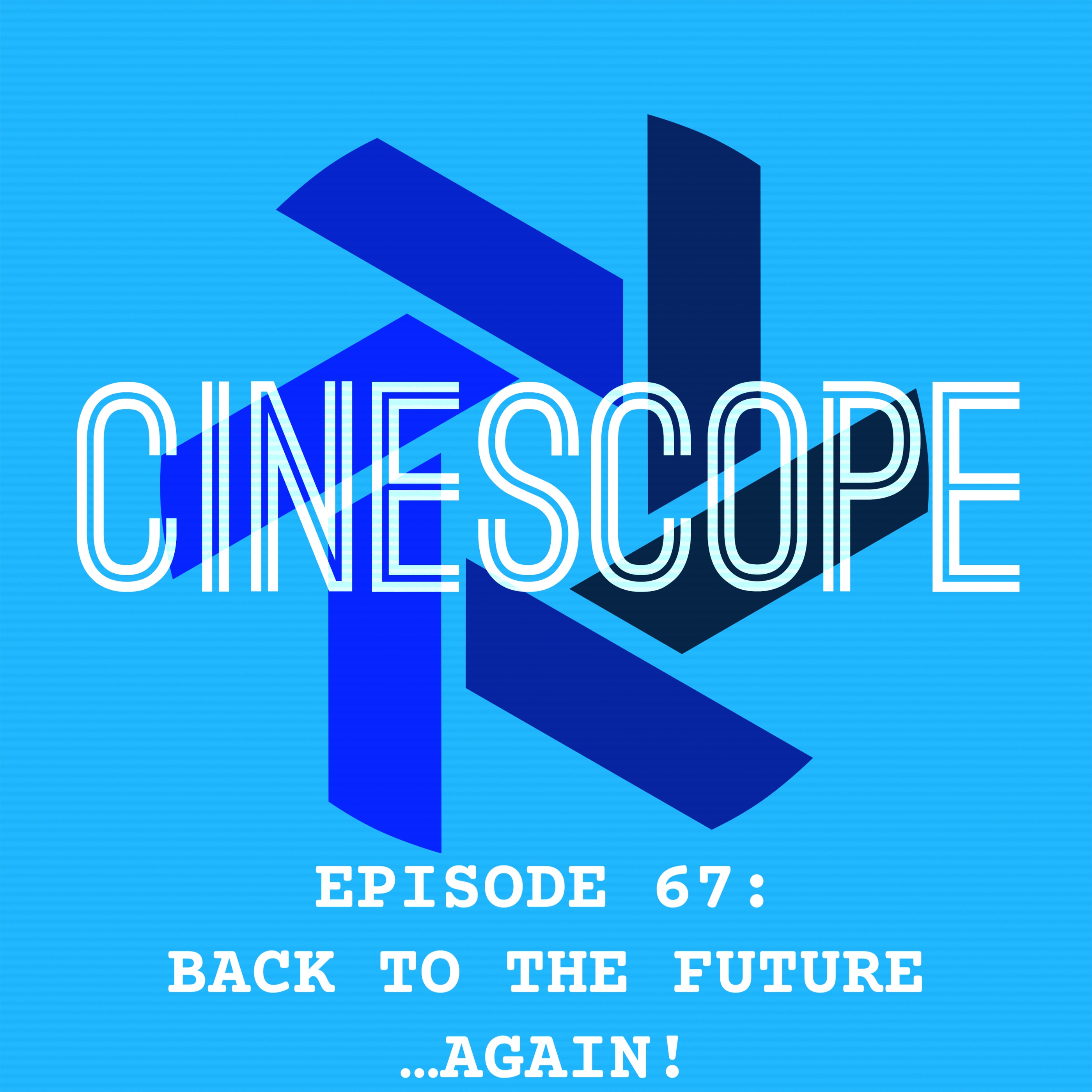 The Cinescope Podcast
