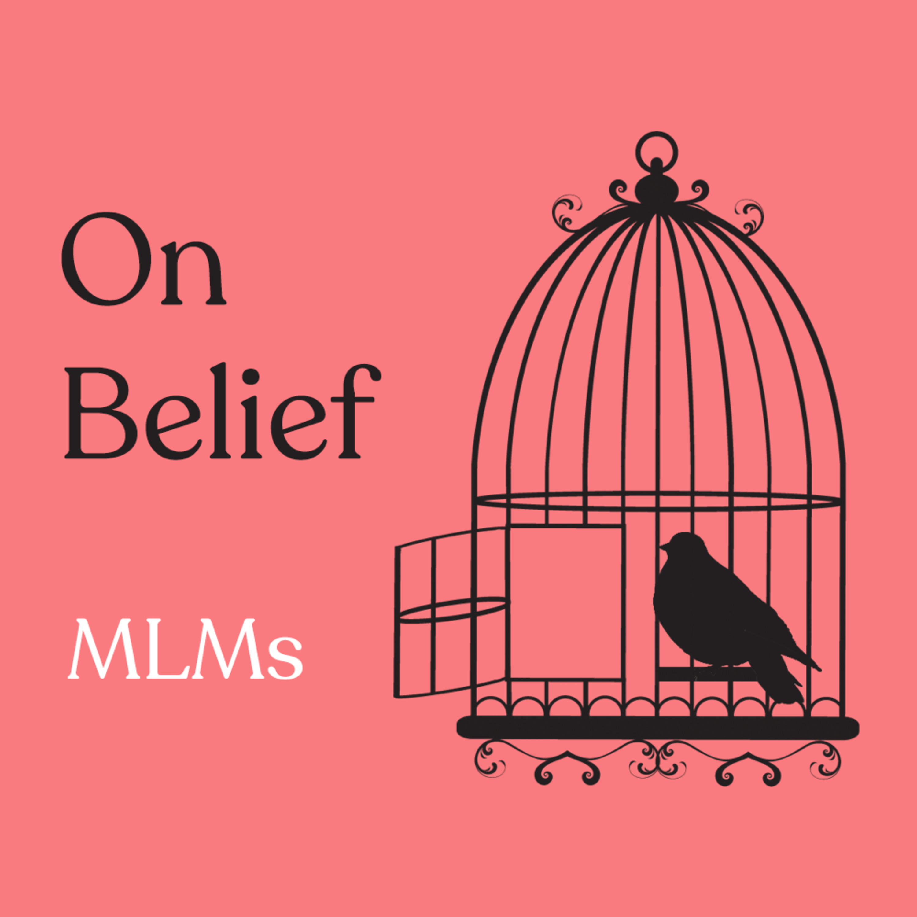 Episode 112: MLMs with Sasha Zazzi & Katie Young, Rachel Lloyd, and Fallon Morey