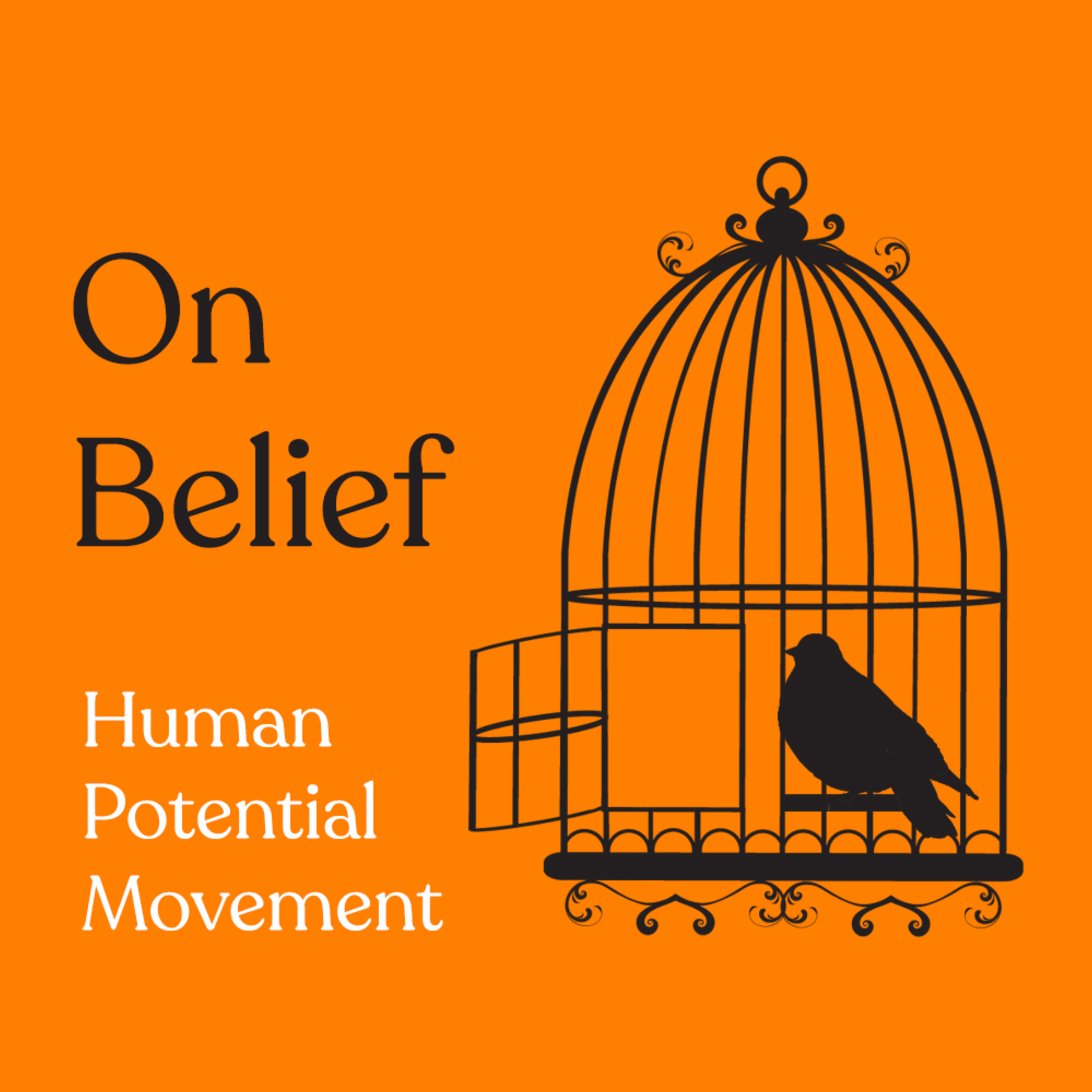 The Human Potential Movement - On Belief: A Podcast About Cults ...