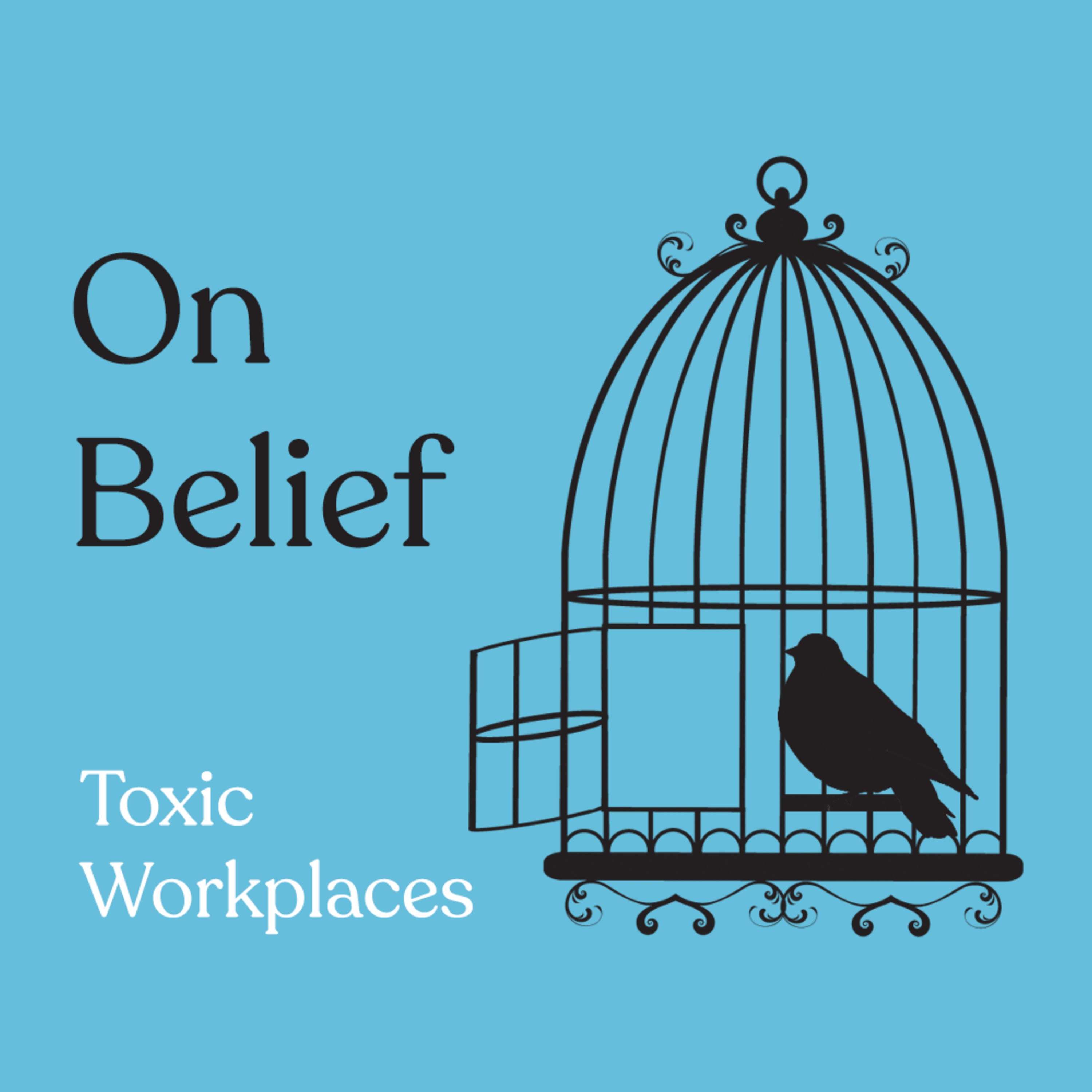 Episode 223: Toxic Workplaces