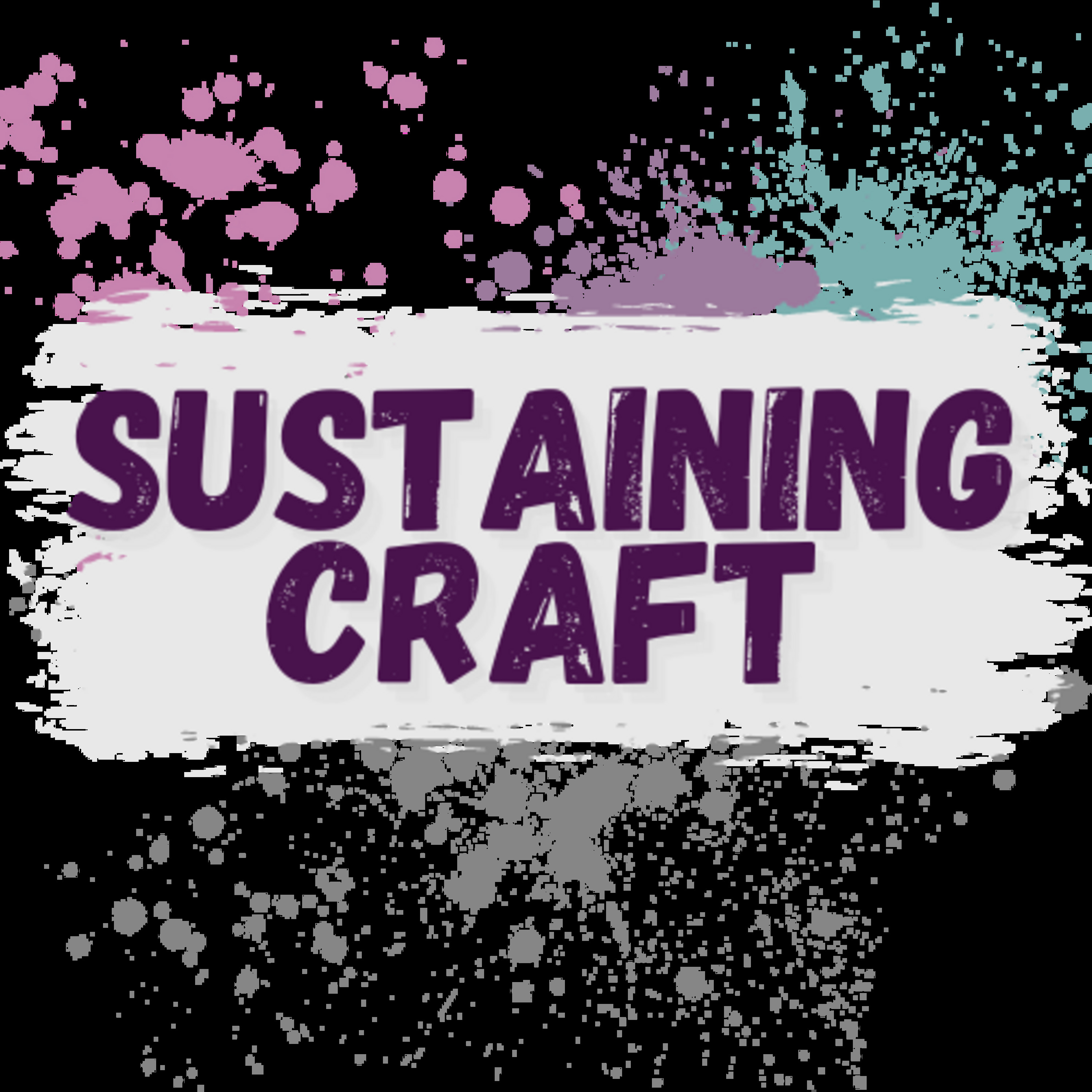 Sustaining Craft