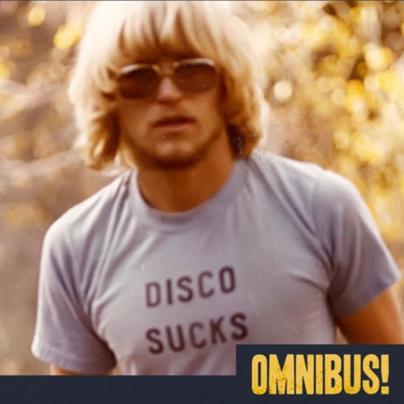 Omnibus Episode 85: (LIVE) Disco Demolition Night (Entry 356.AC1919)