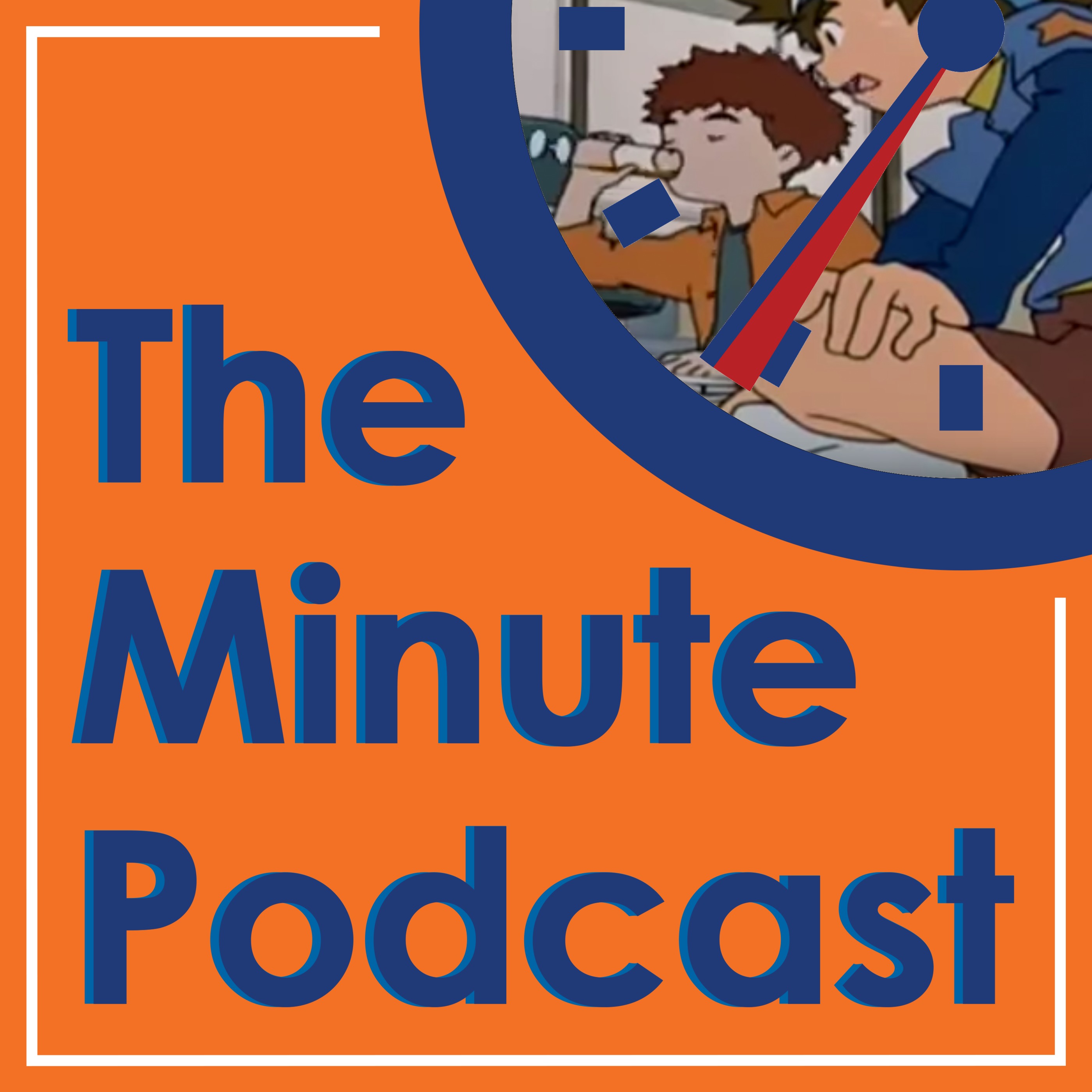 The Minute Podcast