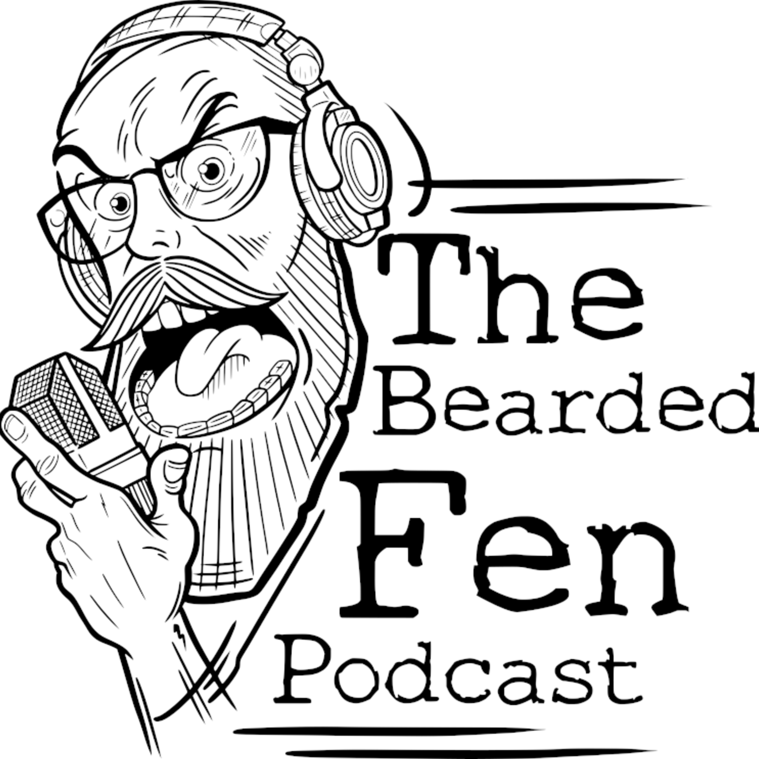 The Bearded Fen Podcast