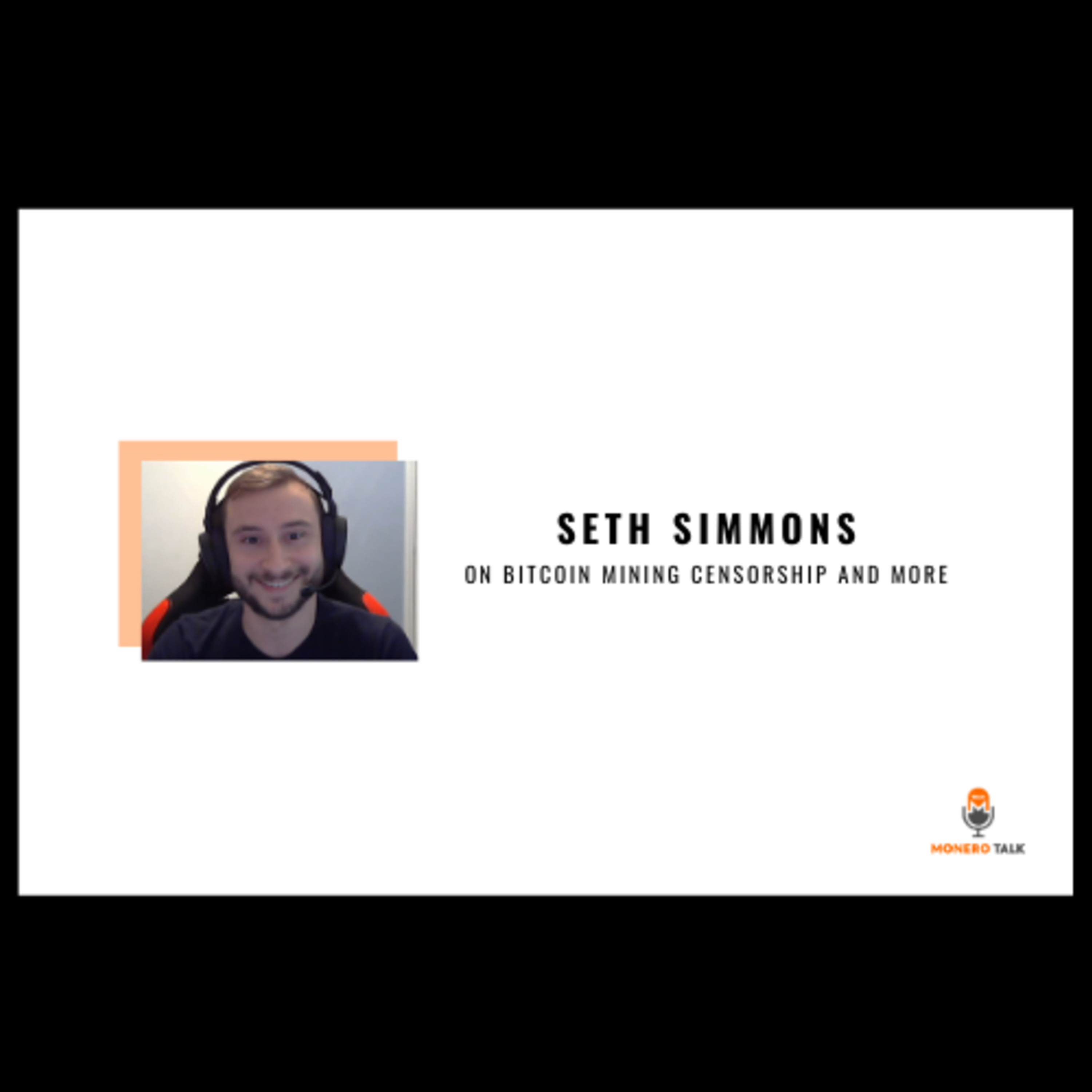 Seth Simmons on Bitcoin Mining Censorship and More