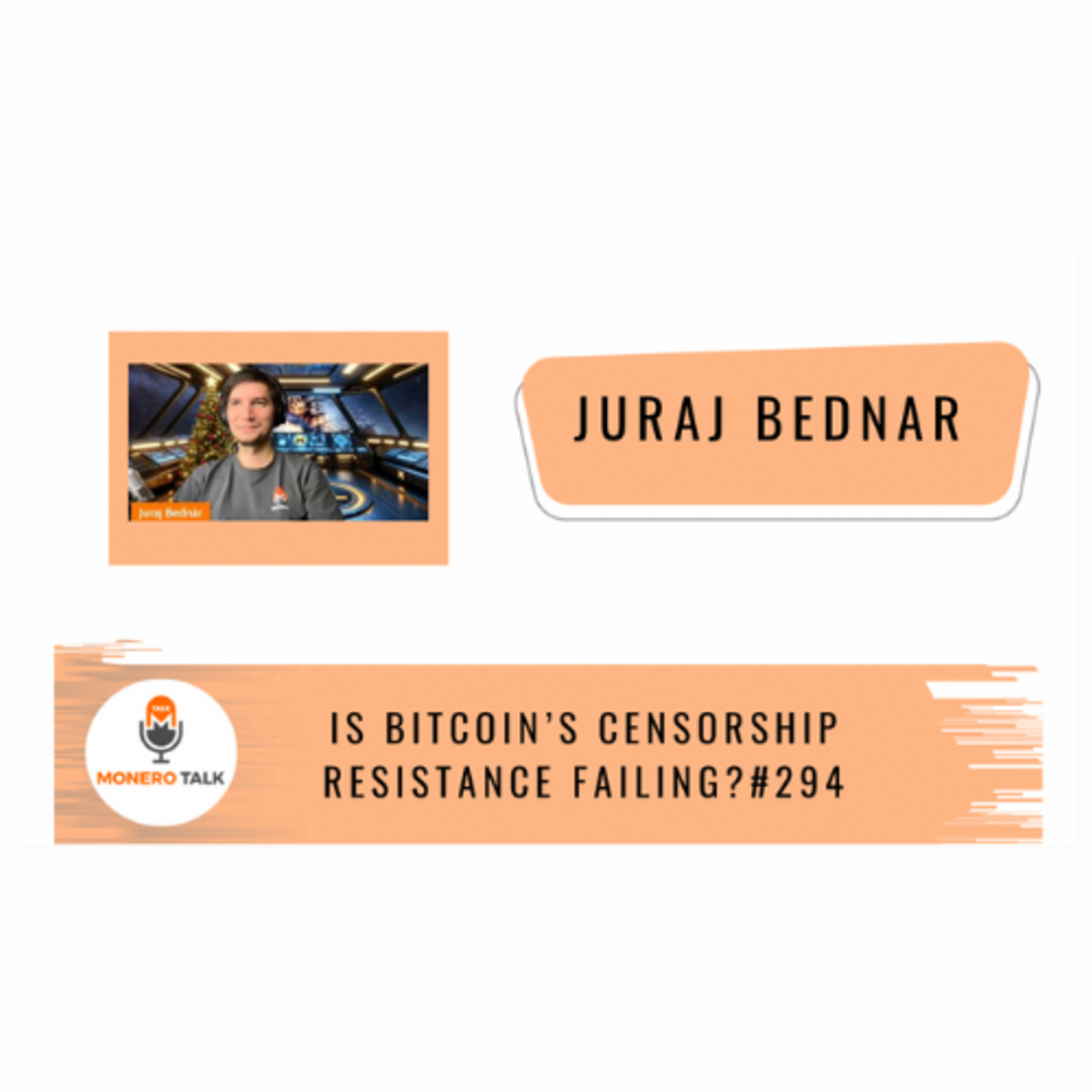 Is Bitcoin’s censorship resistance failing? w/ Juraj Bednár EPI #294
