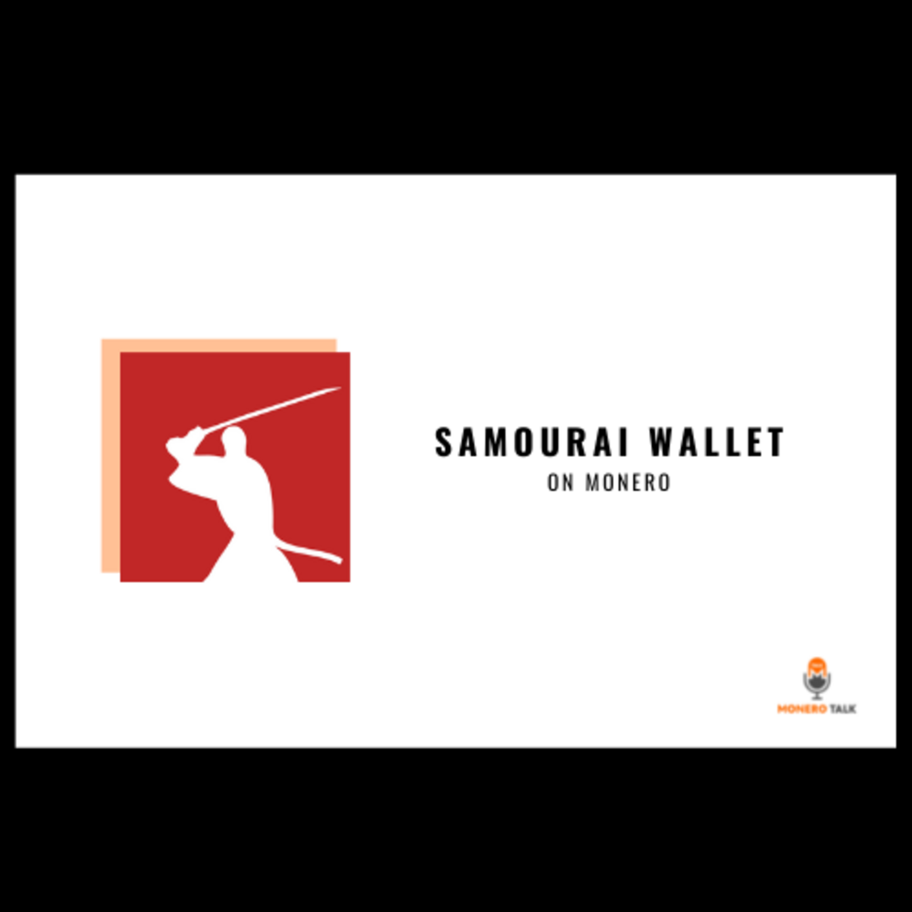 Samourai Wallet on Monero