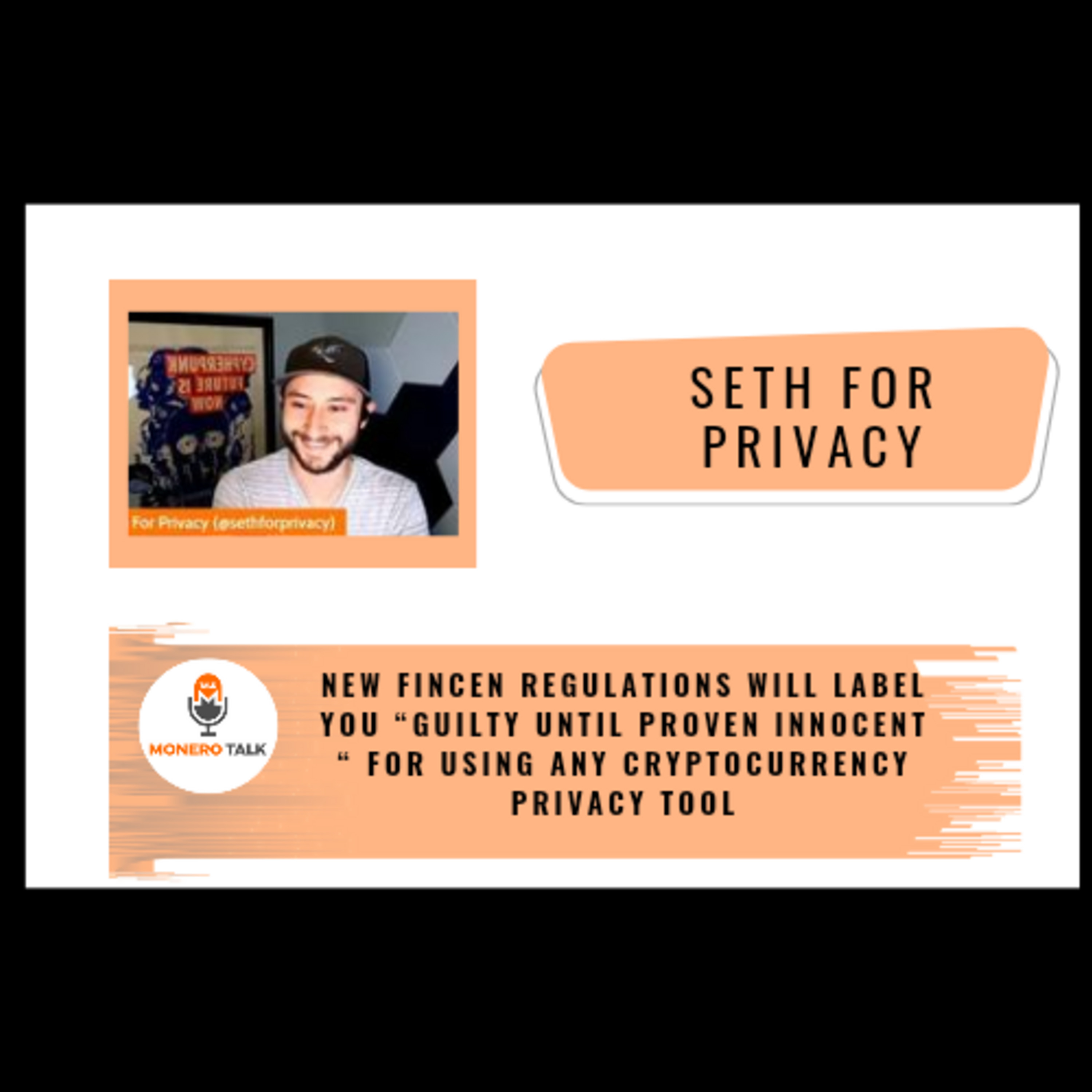 New FinCEN regulations will label you “guilty until proven innocent “ for using any cryptocurrency privacy tool w/ Seth for Privacy