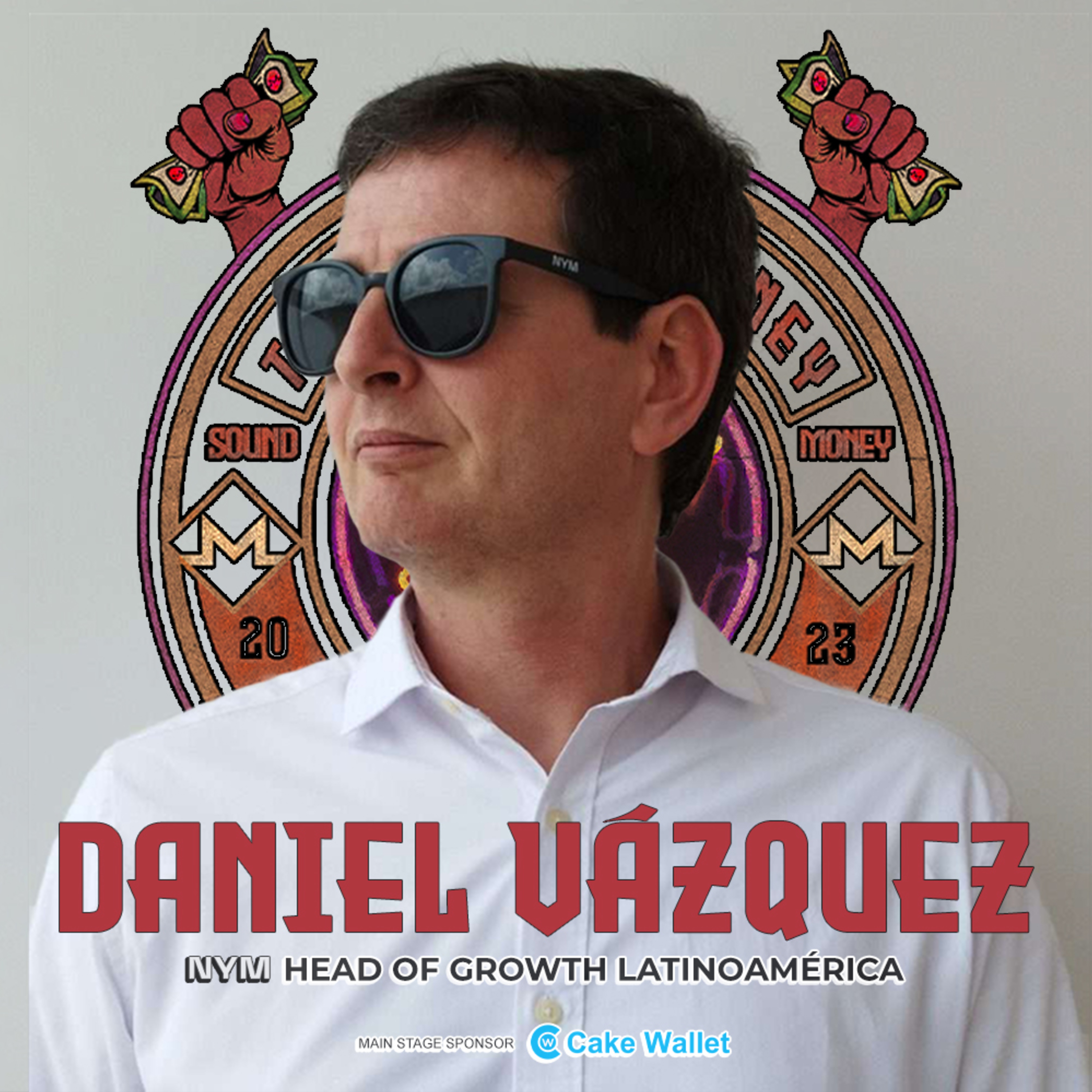 Episode 105: NYM: Enhancing Privacy for All Humanity w/ Daniel Vázquez #Monerotopia23