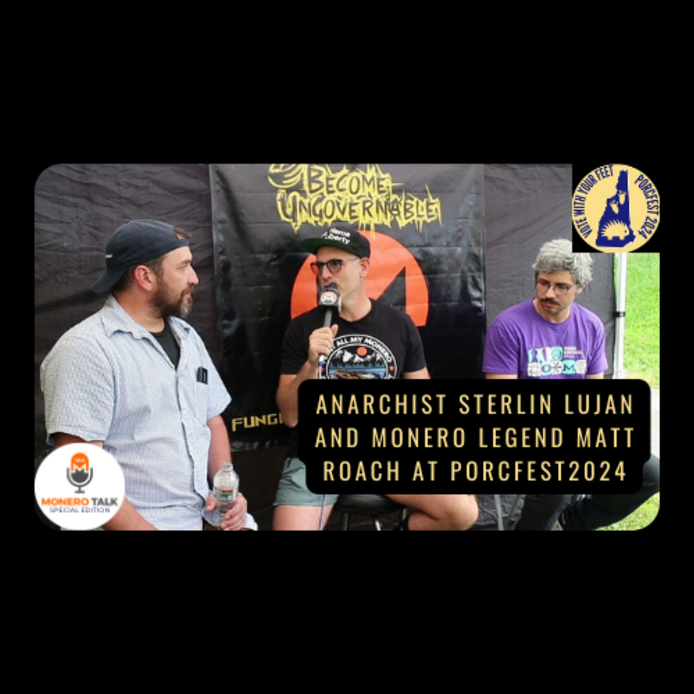 Monero Talk: Anarchist Sterlin Lujan and Monero legend Matt Roach at Porcfest2024 – Monero Talk