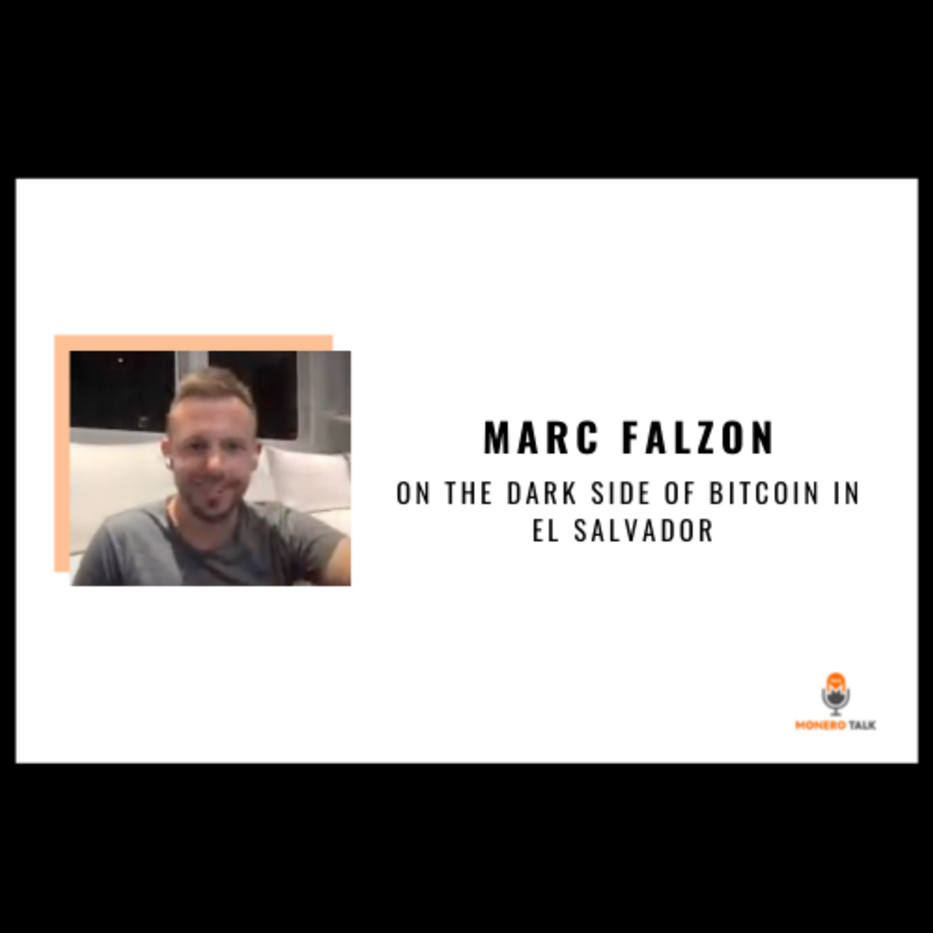 Marc Falzon on the Dark Side of Bitcoin in El Salvador