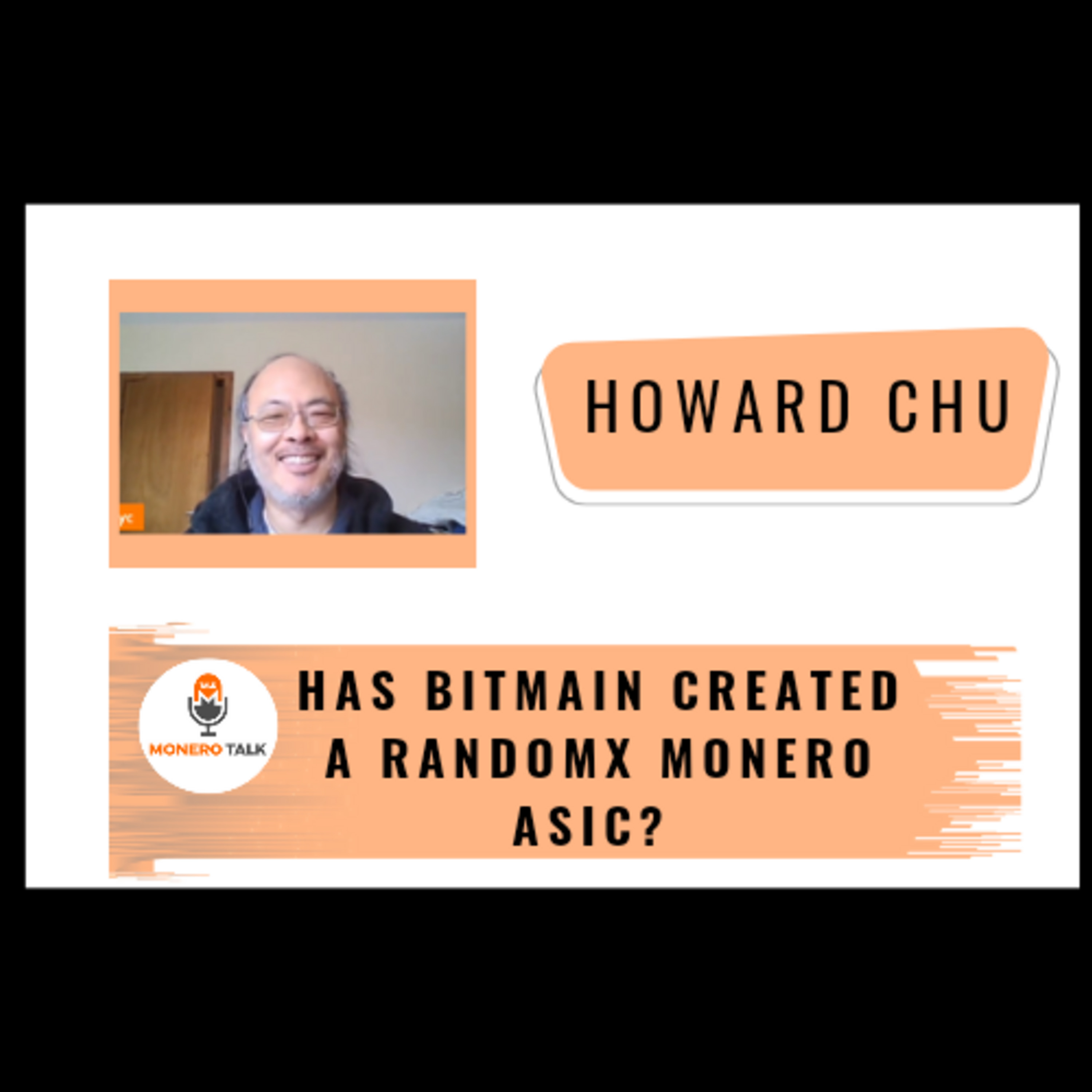 Has Bitmain created a RandomX Monero ASIC? w/ Howard Chu EPI #280