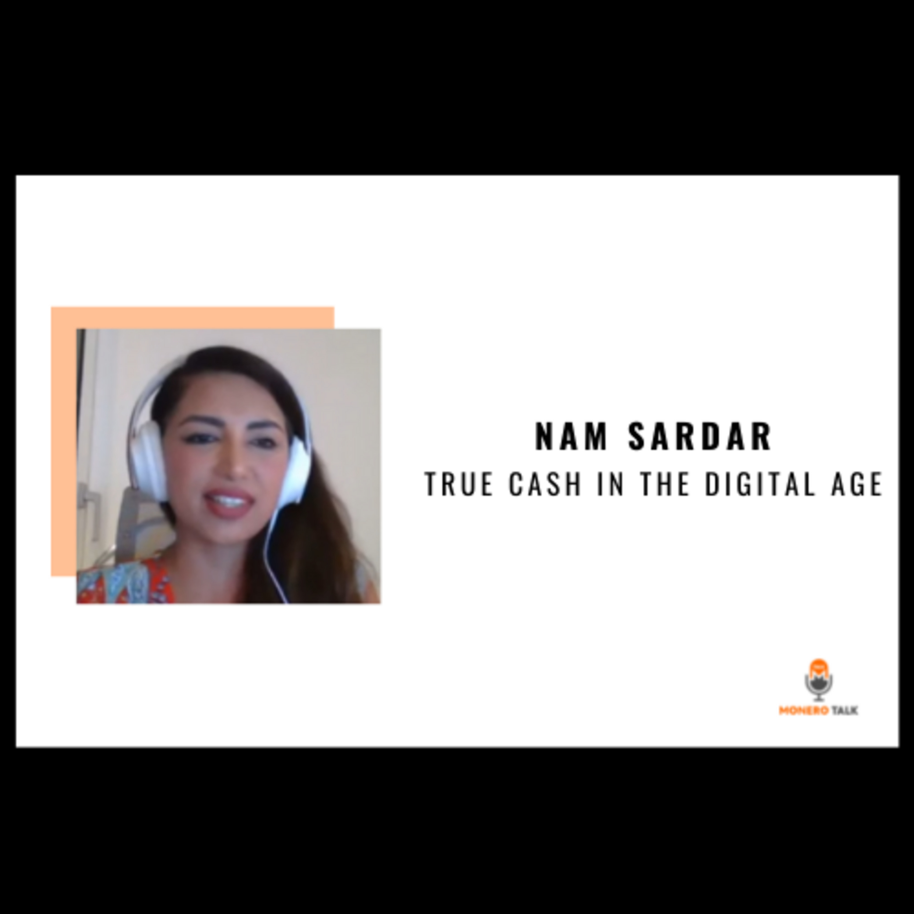Nam Sardar on true cash in the digital age