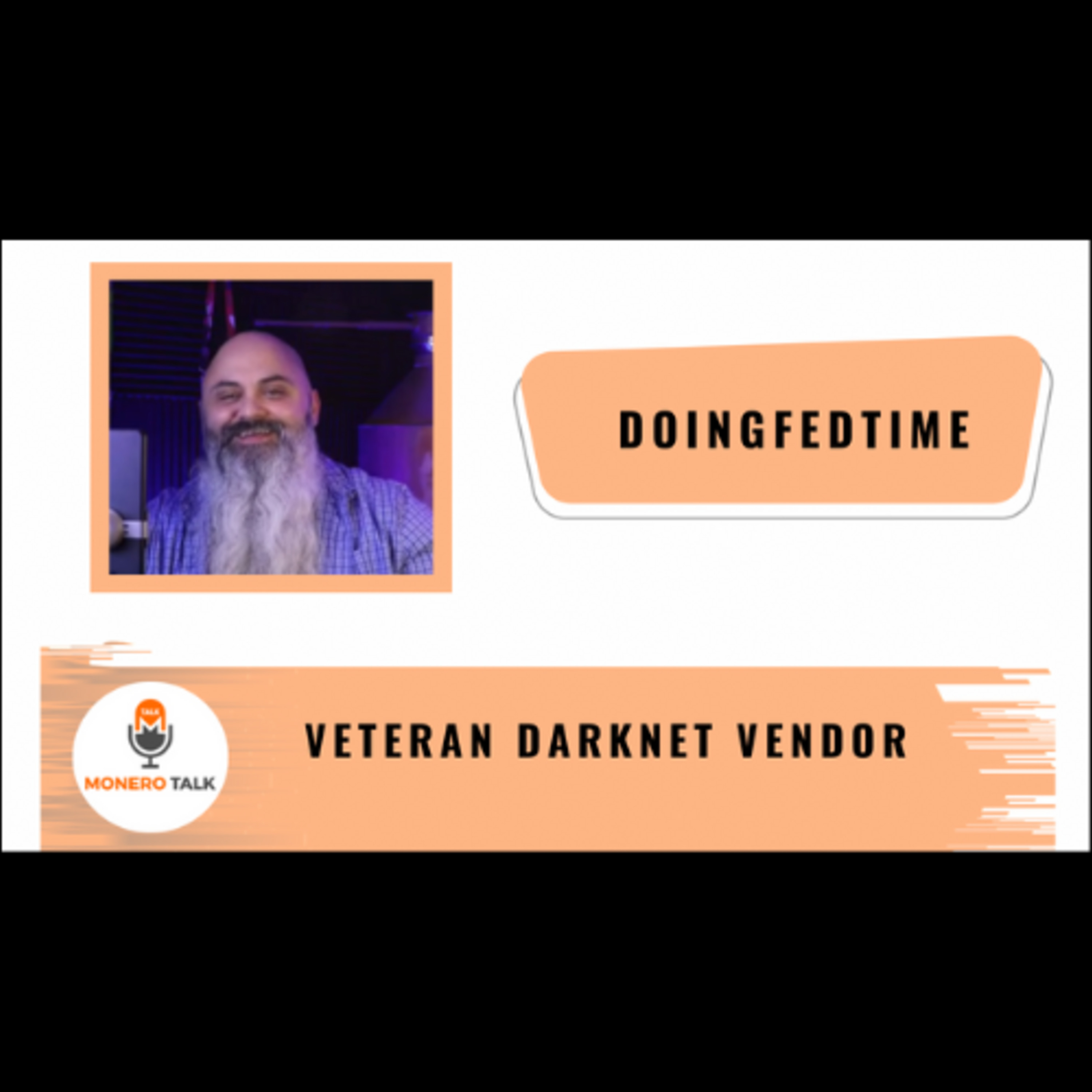 Veteran Darknet Vendor @DoingFedTime