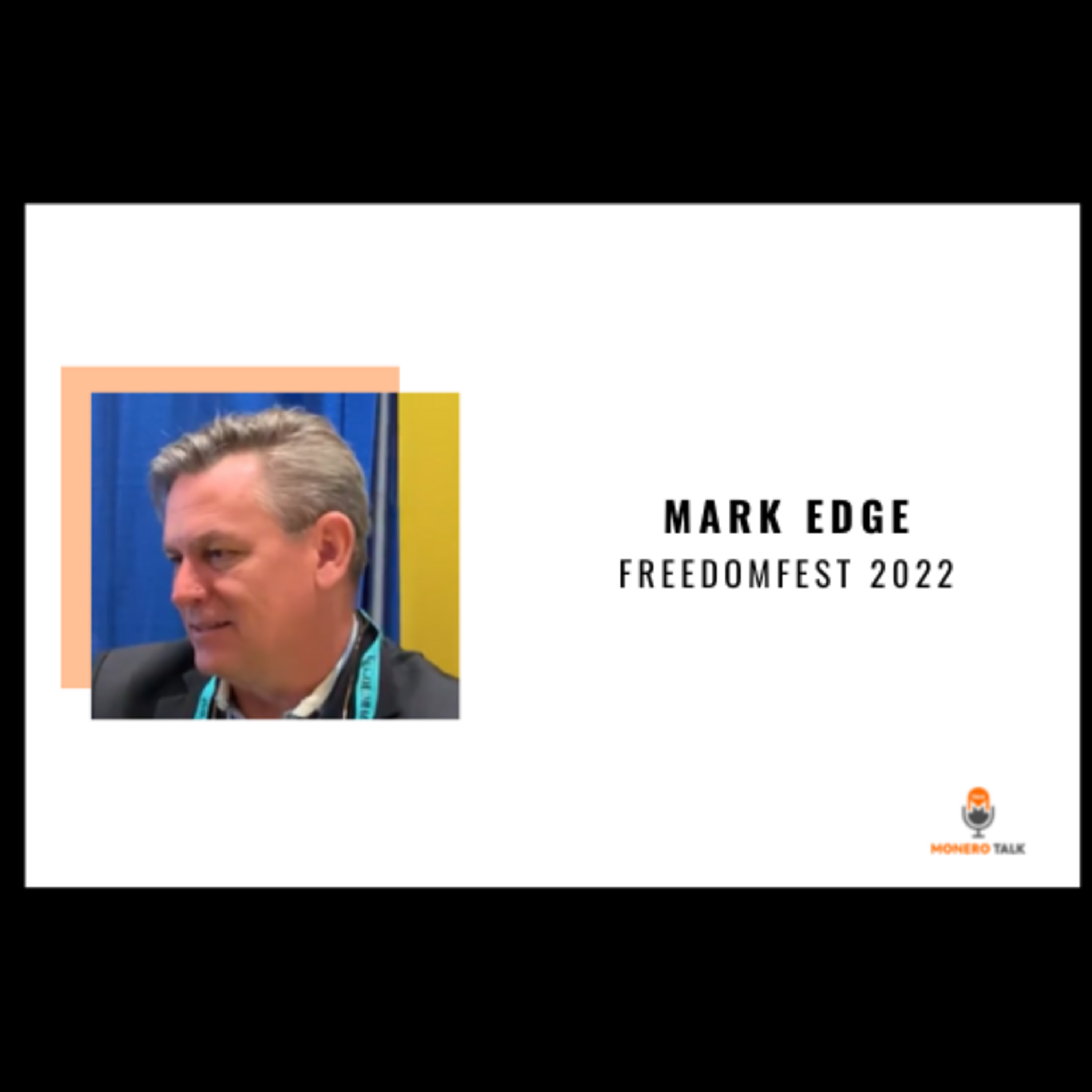FreedomFest 2022: Mark Edge from Free Talk Live