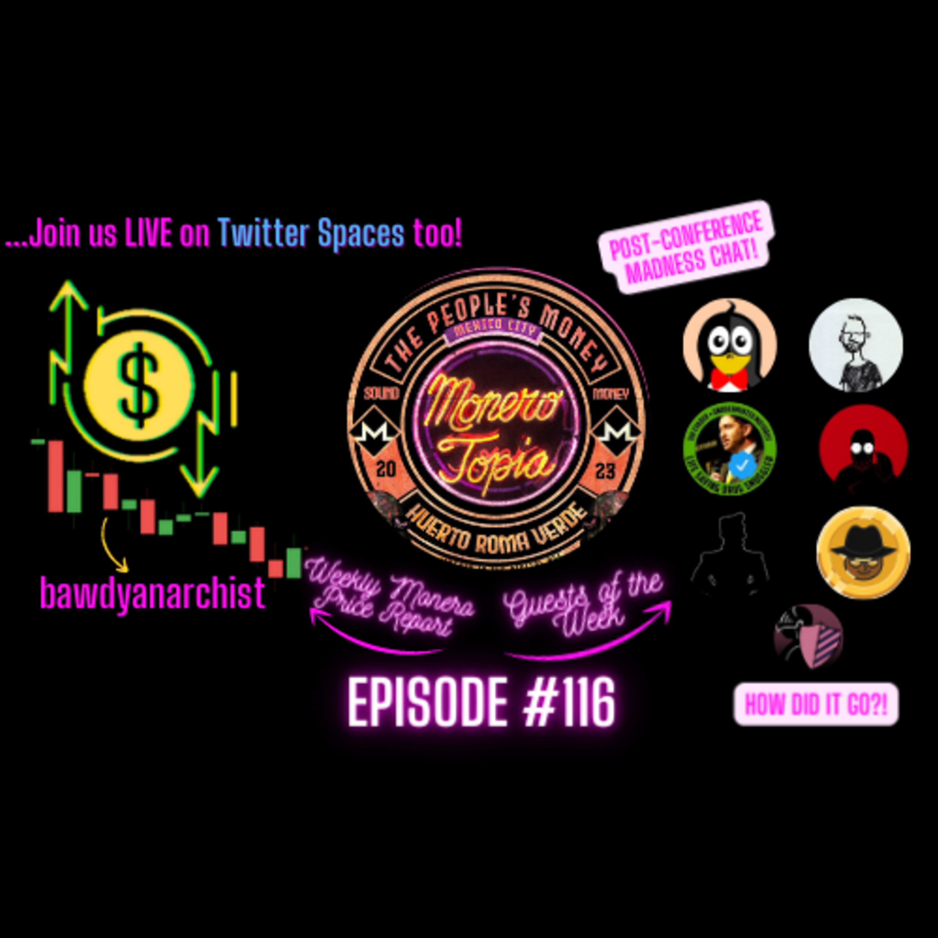 POST-Monerotopia23 Conference Madness Chat with the gang! Price Report, Dev and News! EPI #116