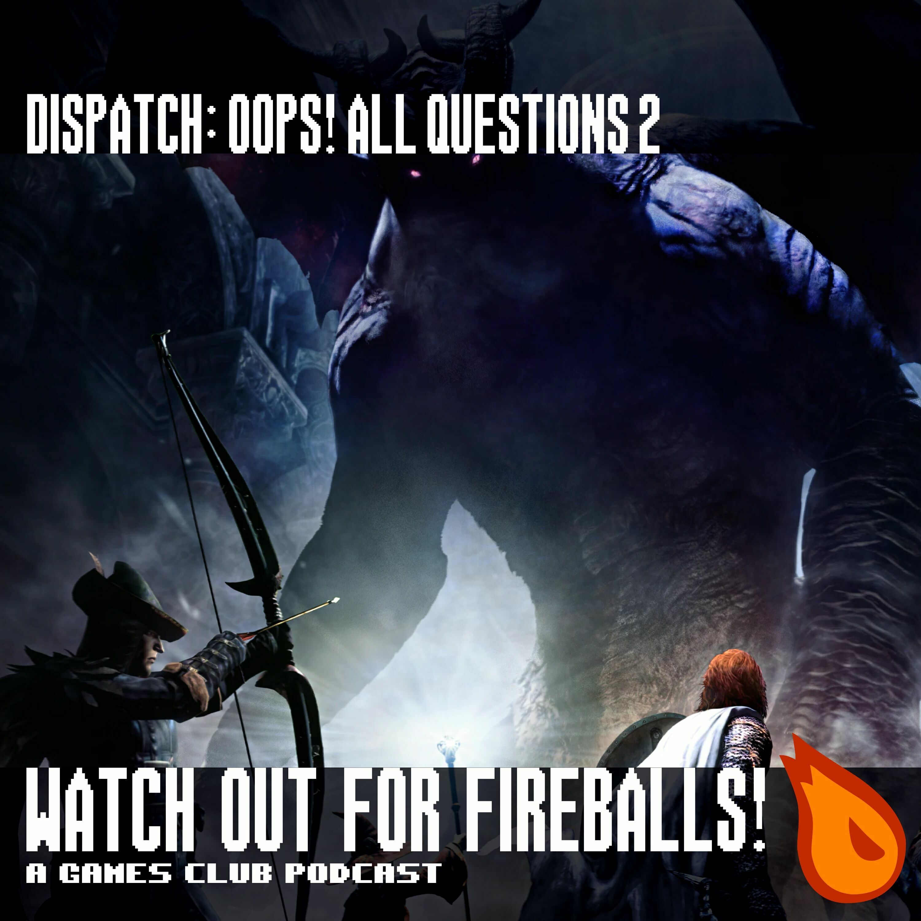 WOFF! Dispatch: Oops! All Questions 2